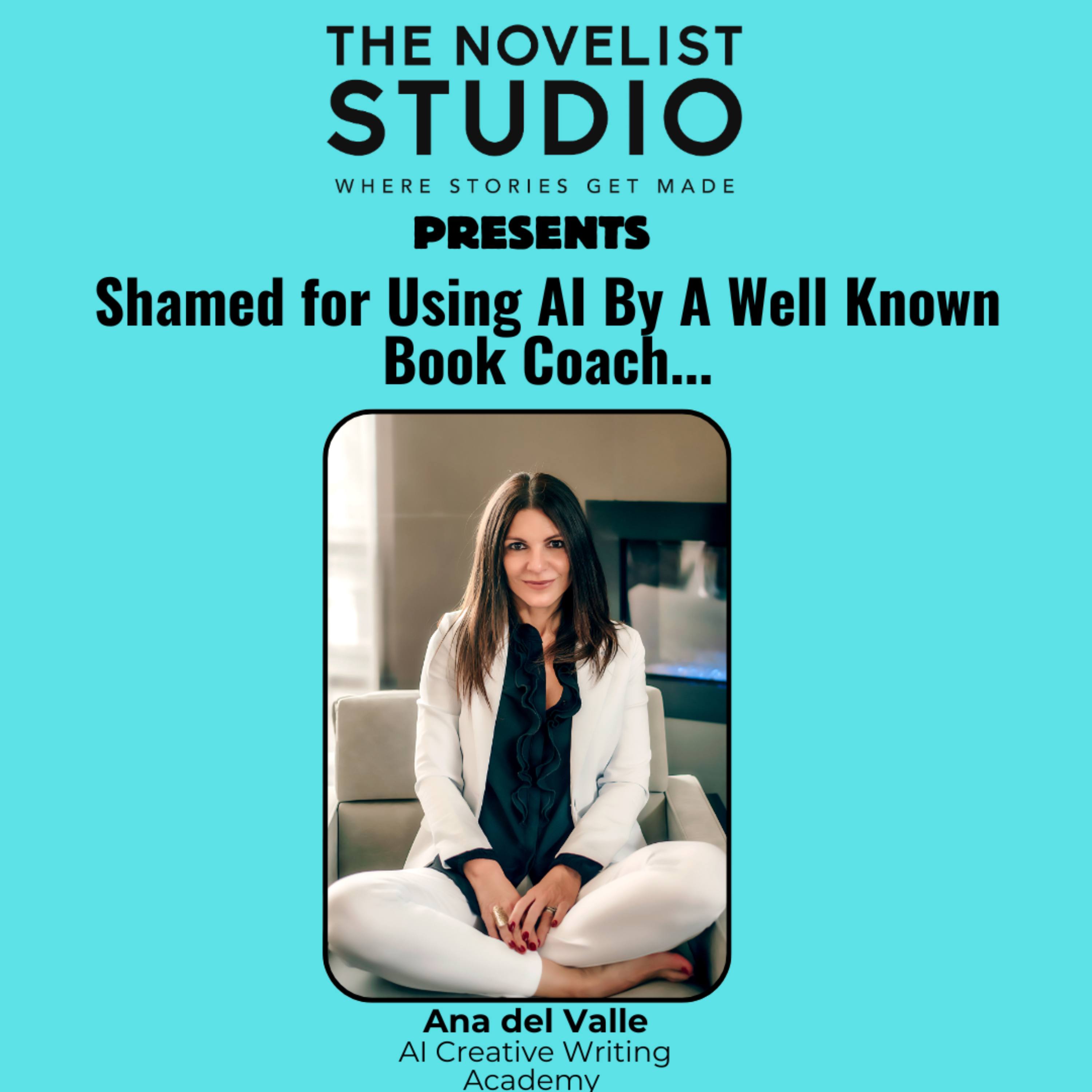 #32 Shamed for Using AI By A Well Known Book Coach