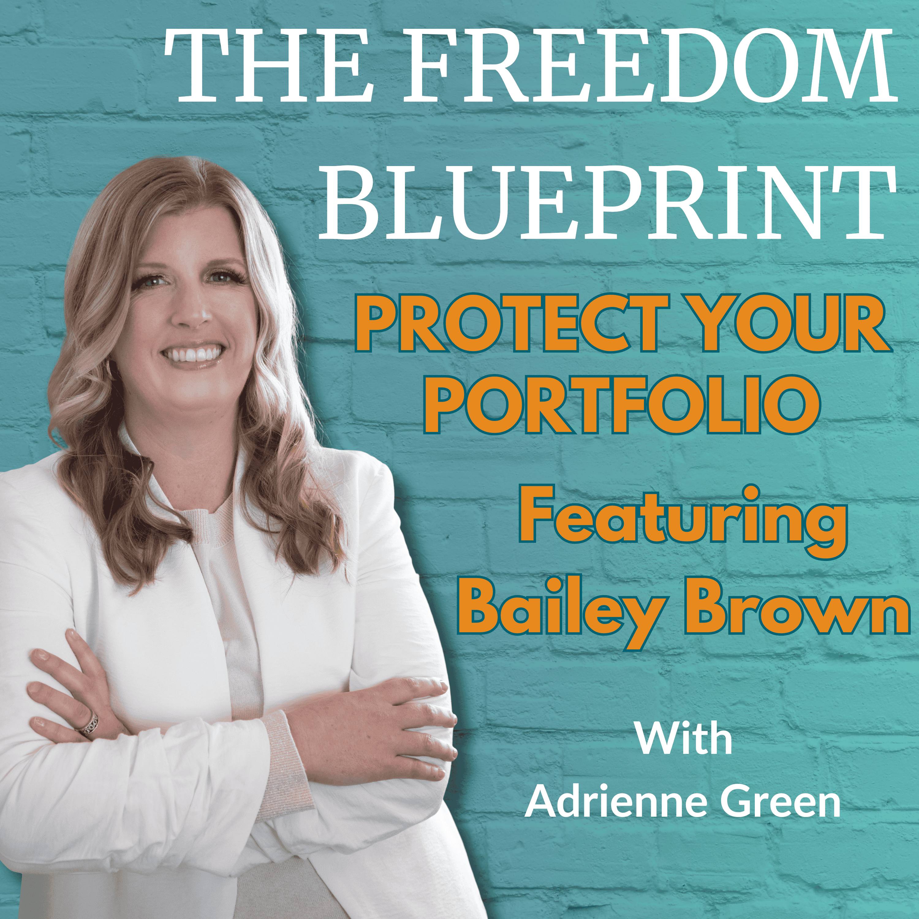 60: If You Own Rentals, Bailey Brown Says THIS Coverage Is Non-Negotiable