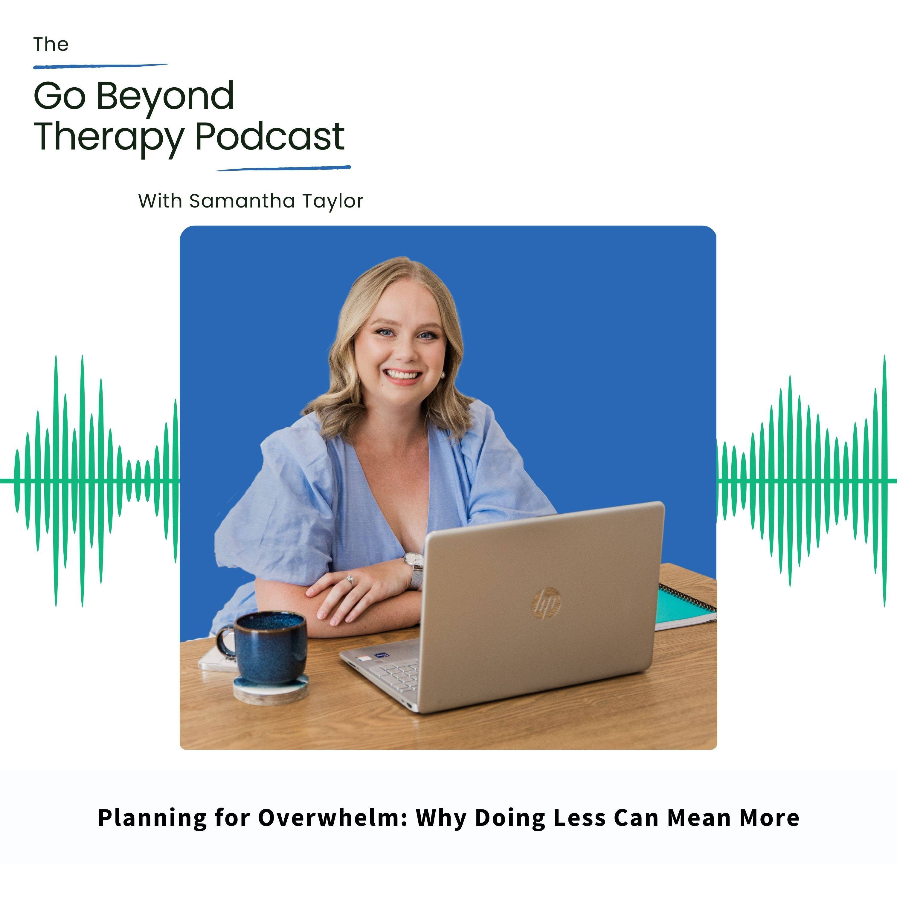 Planning for overwhelm: Why doing less can mean more episode artwork