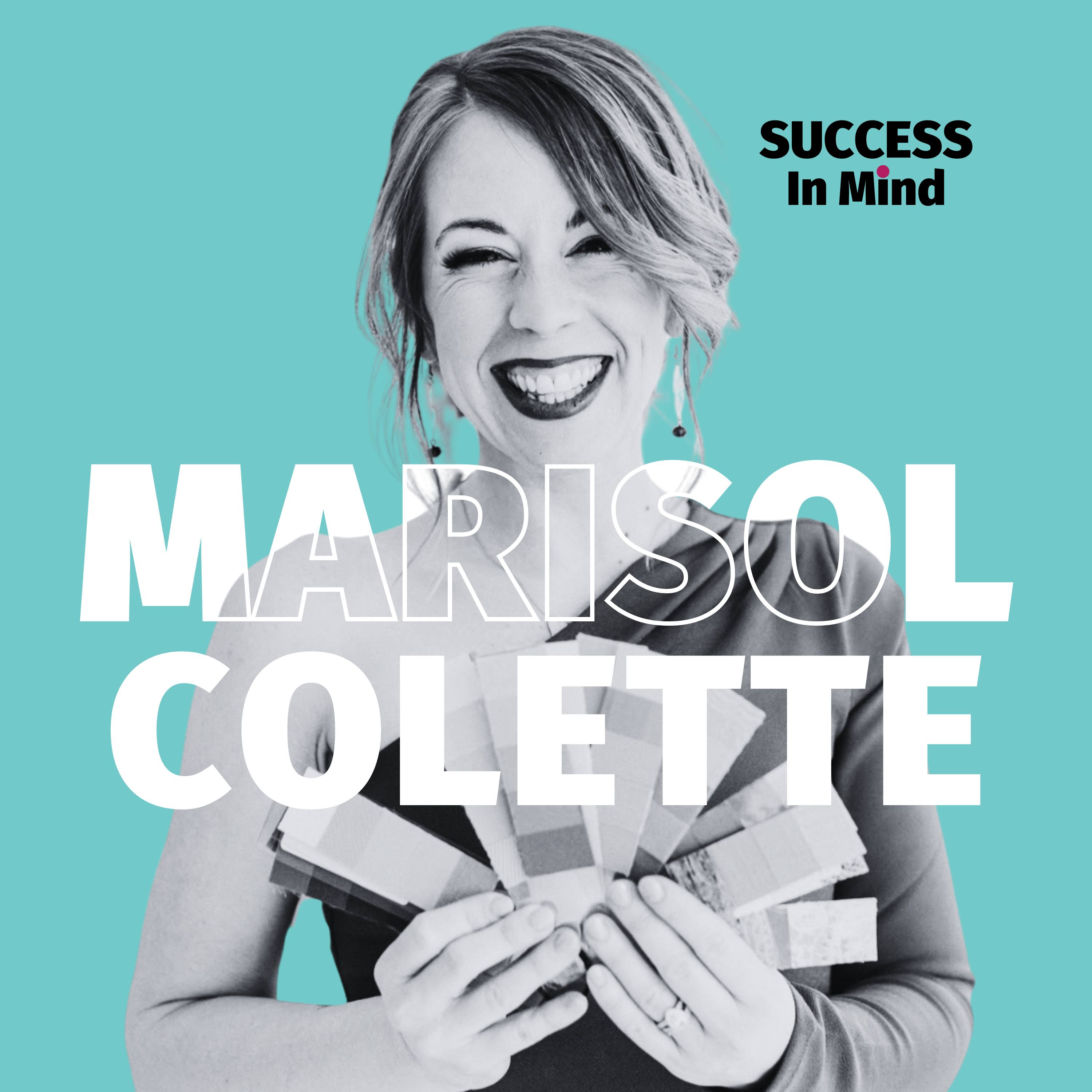 How What You Wear Shapes Confidence and Success with Marisol Colette episode artwork