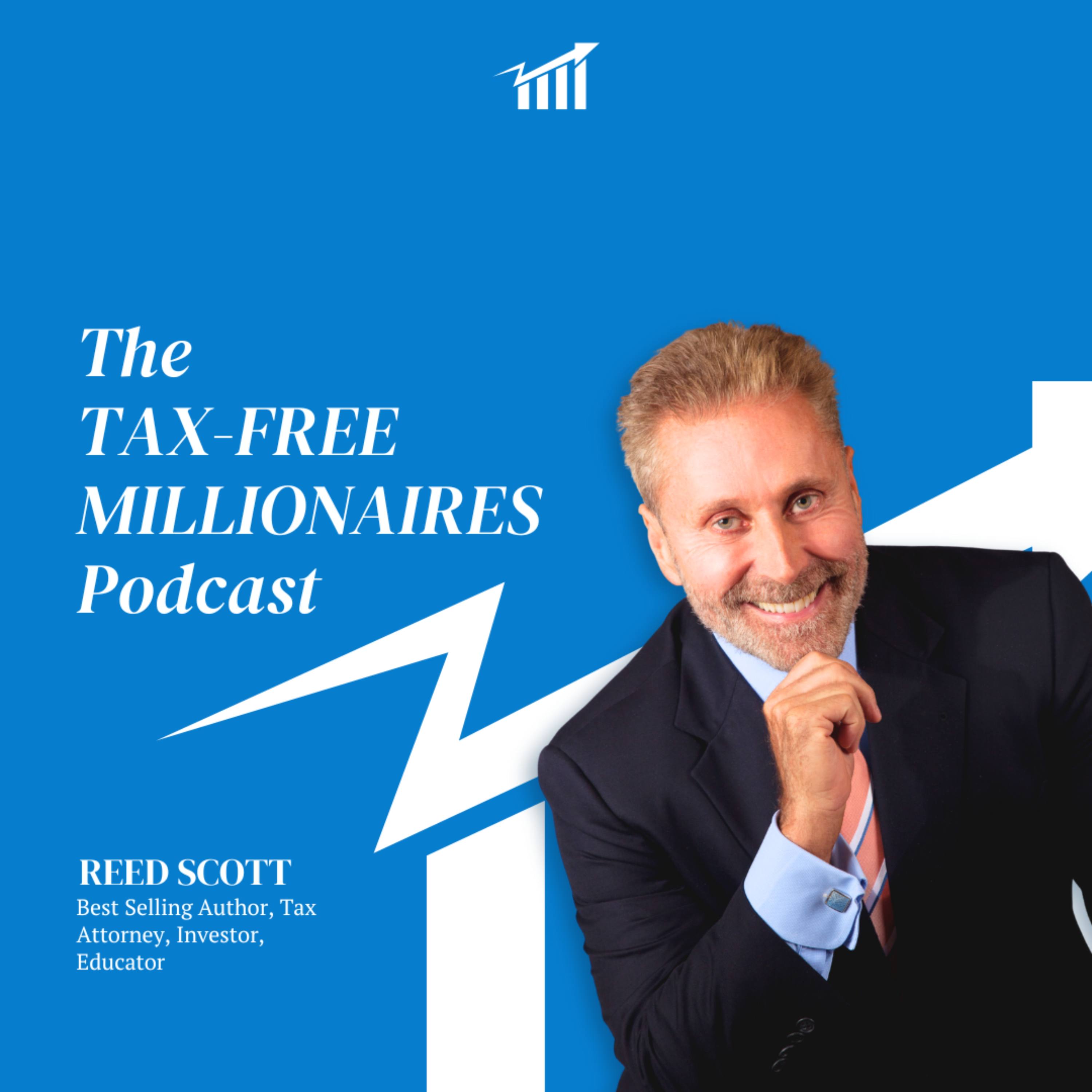Tax-Free Millionaires Podcast-Episode Five episode artwork