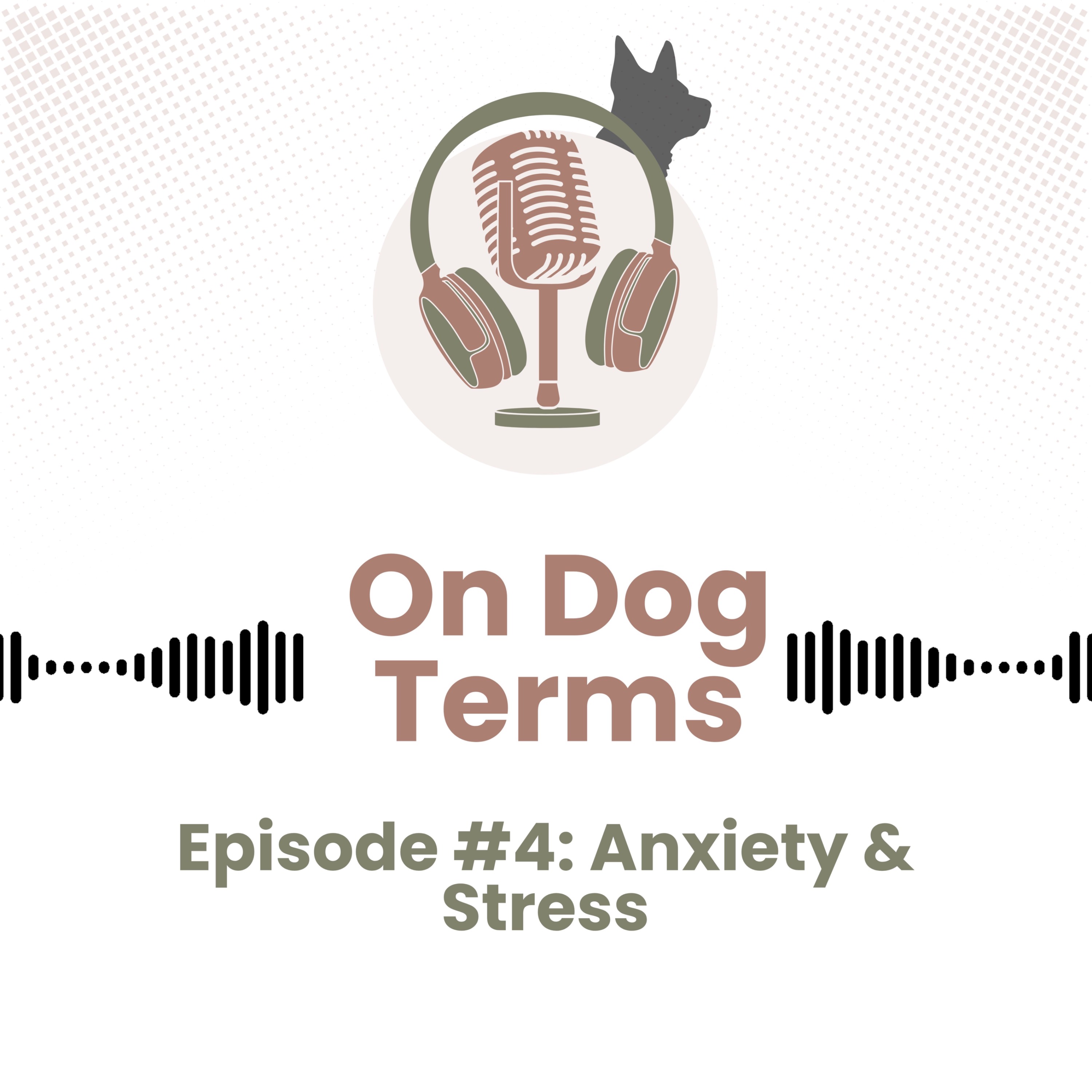 Anxiety and Stress In Dogs episode artwork