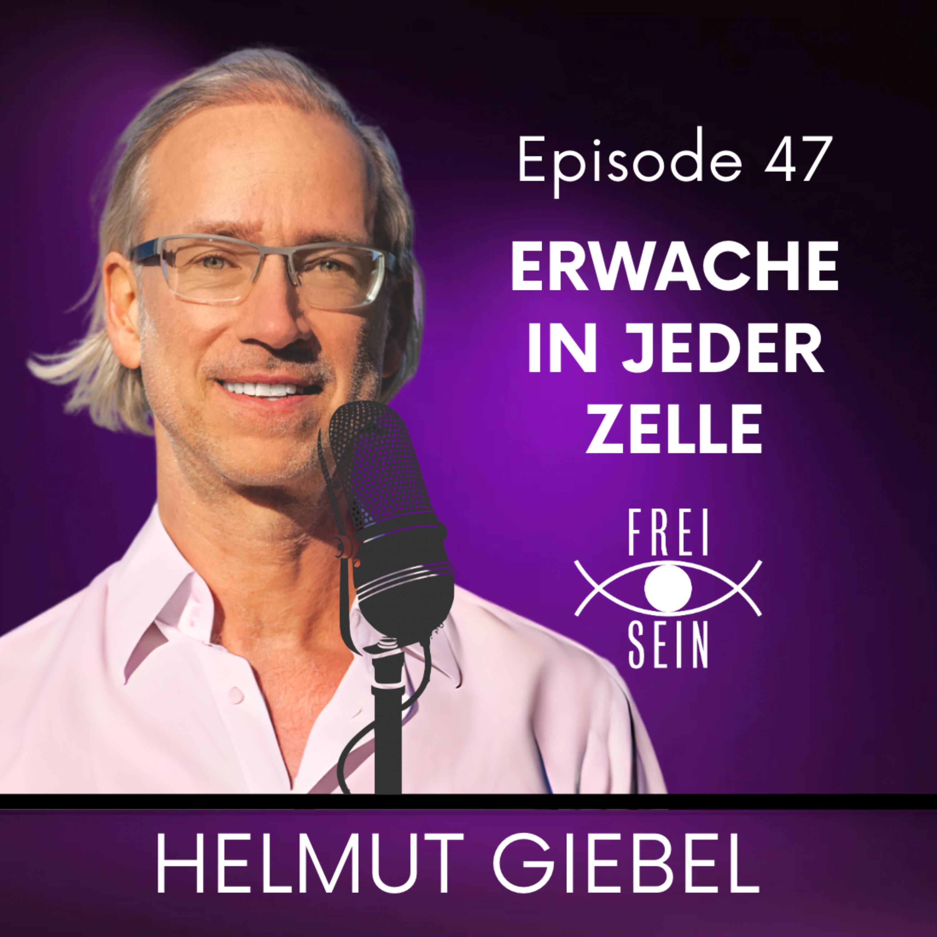 Erwache in jeder Zelle