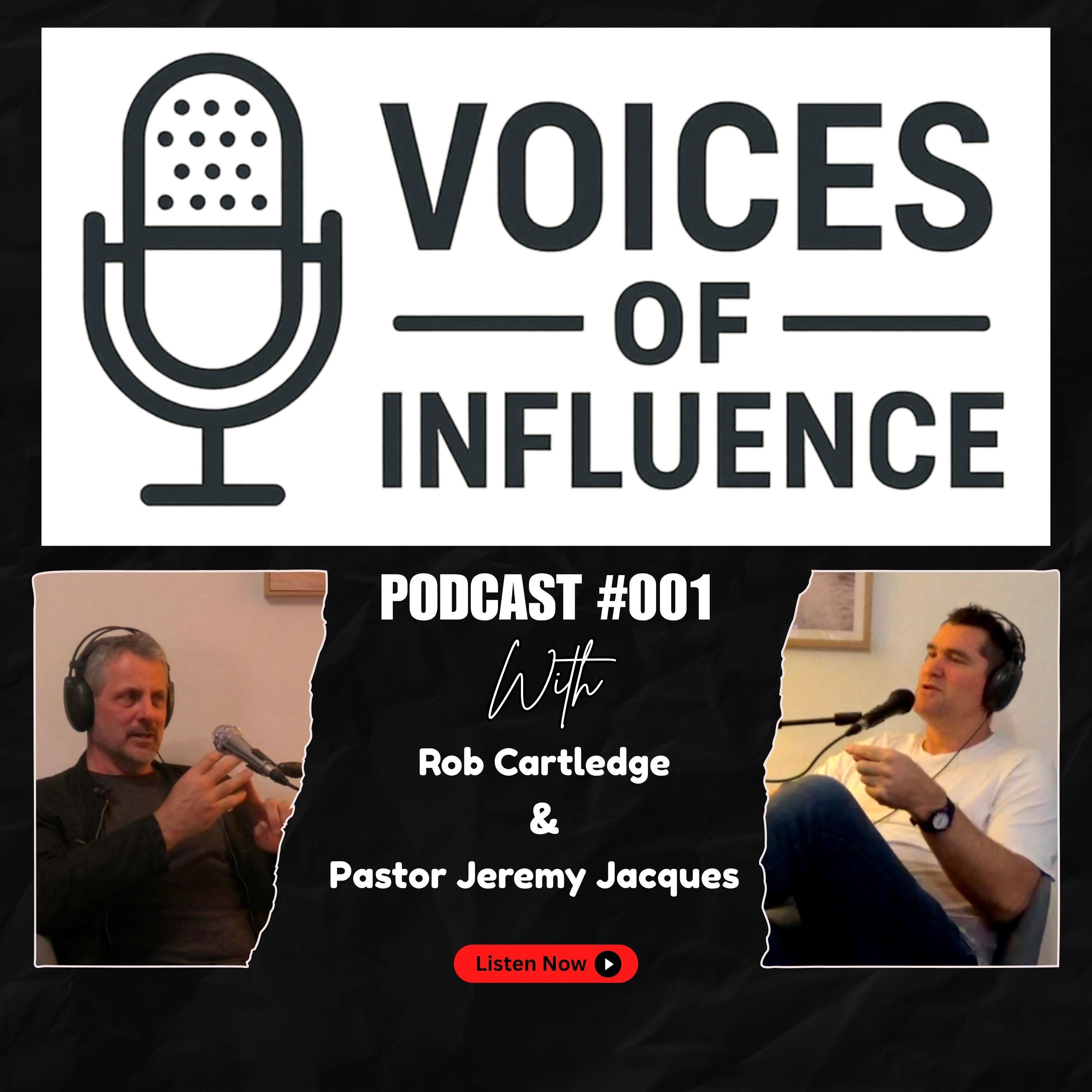 Voices of Influence Podcast #1 Pastor Jeremy Jacques - Charlie Kirk’s Martyrdom & Spiritual Shift episode artwork