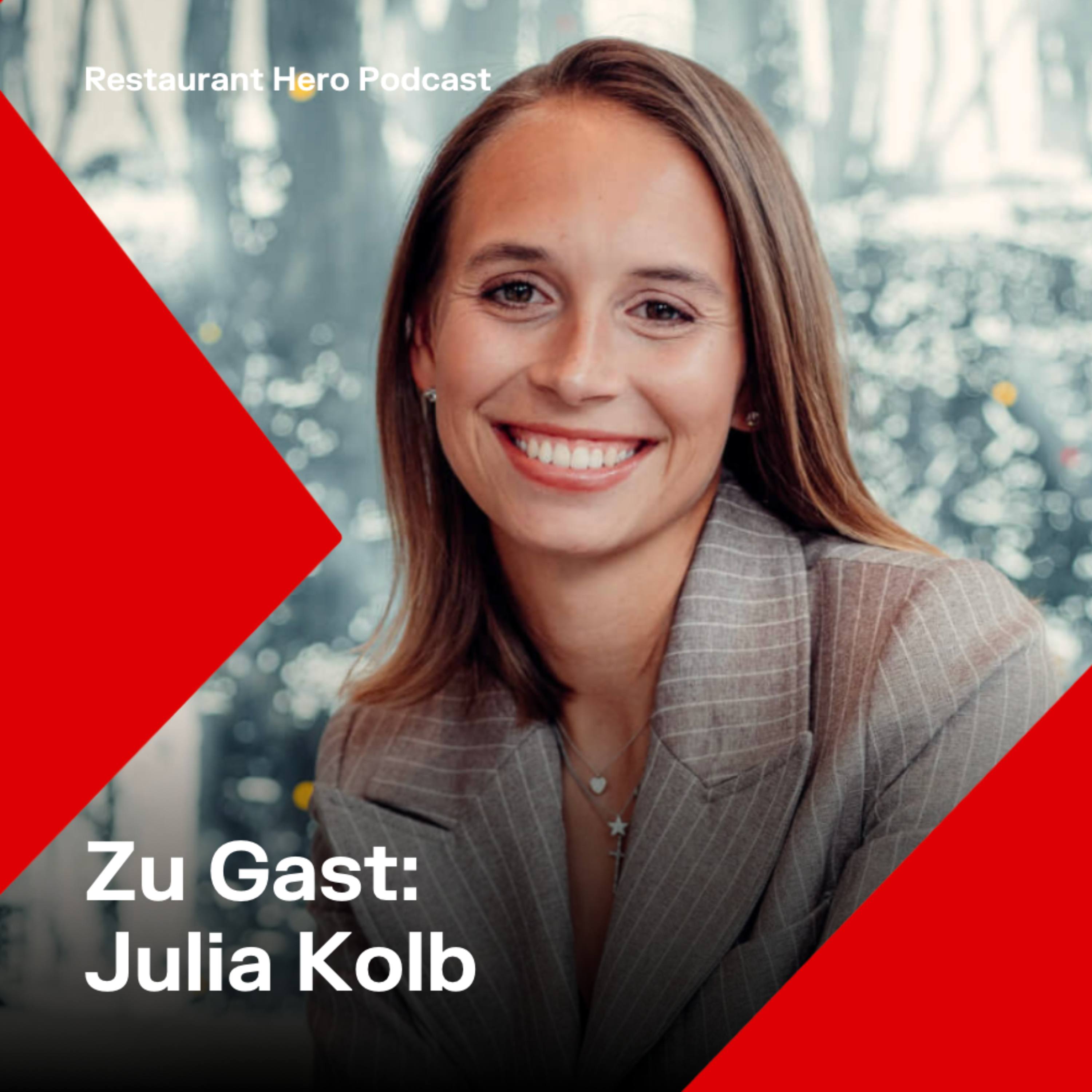 Julia Kolb: Hotelführung und Servicequalität in der Gastronomie: Wie Familienbetriebe erfolgreich weiterentwickelt werden episode artwork