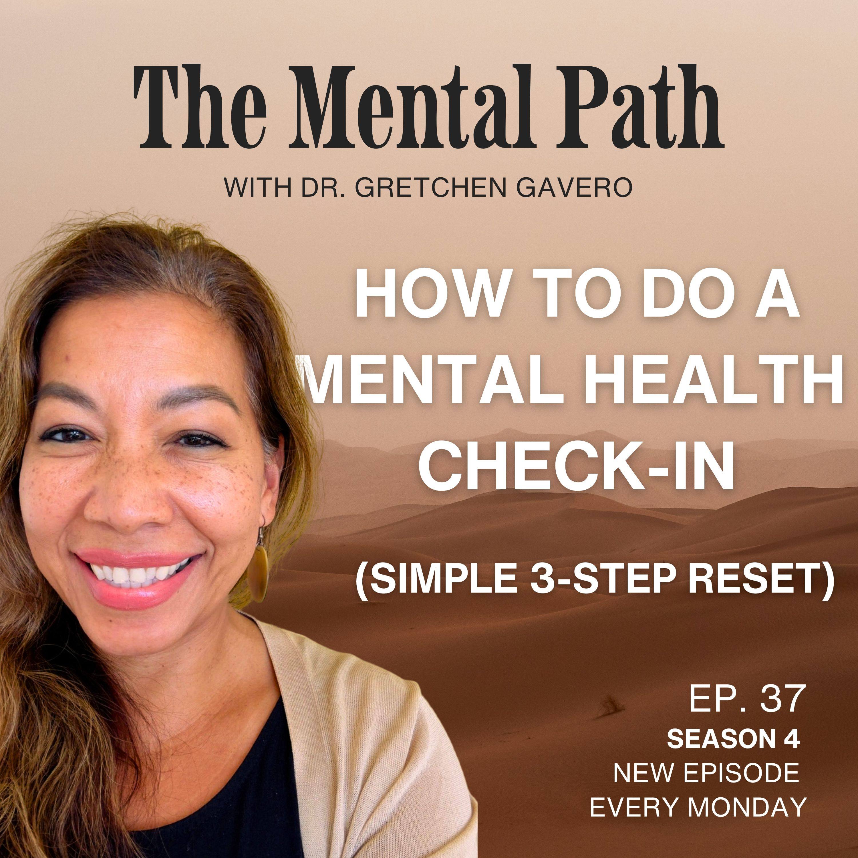 HOW TO DO A MENTAL HEALTH CHECK-IN (Simple 3-Step Reset) episode artwork