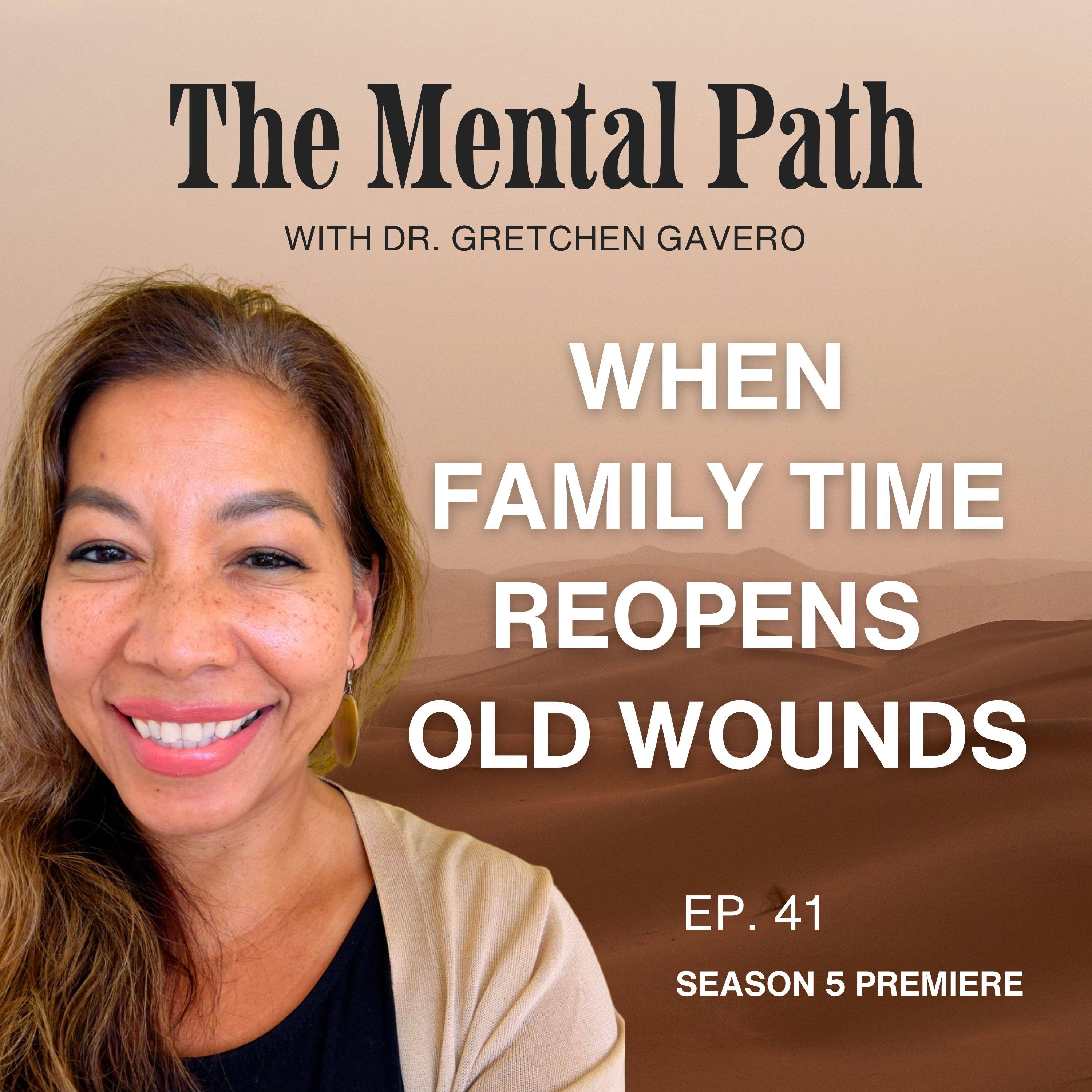 When Family Time Reopens Old Wounds episode artwork