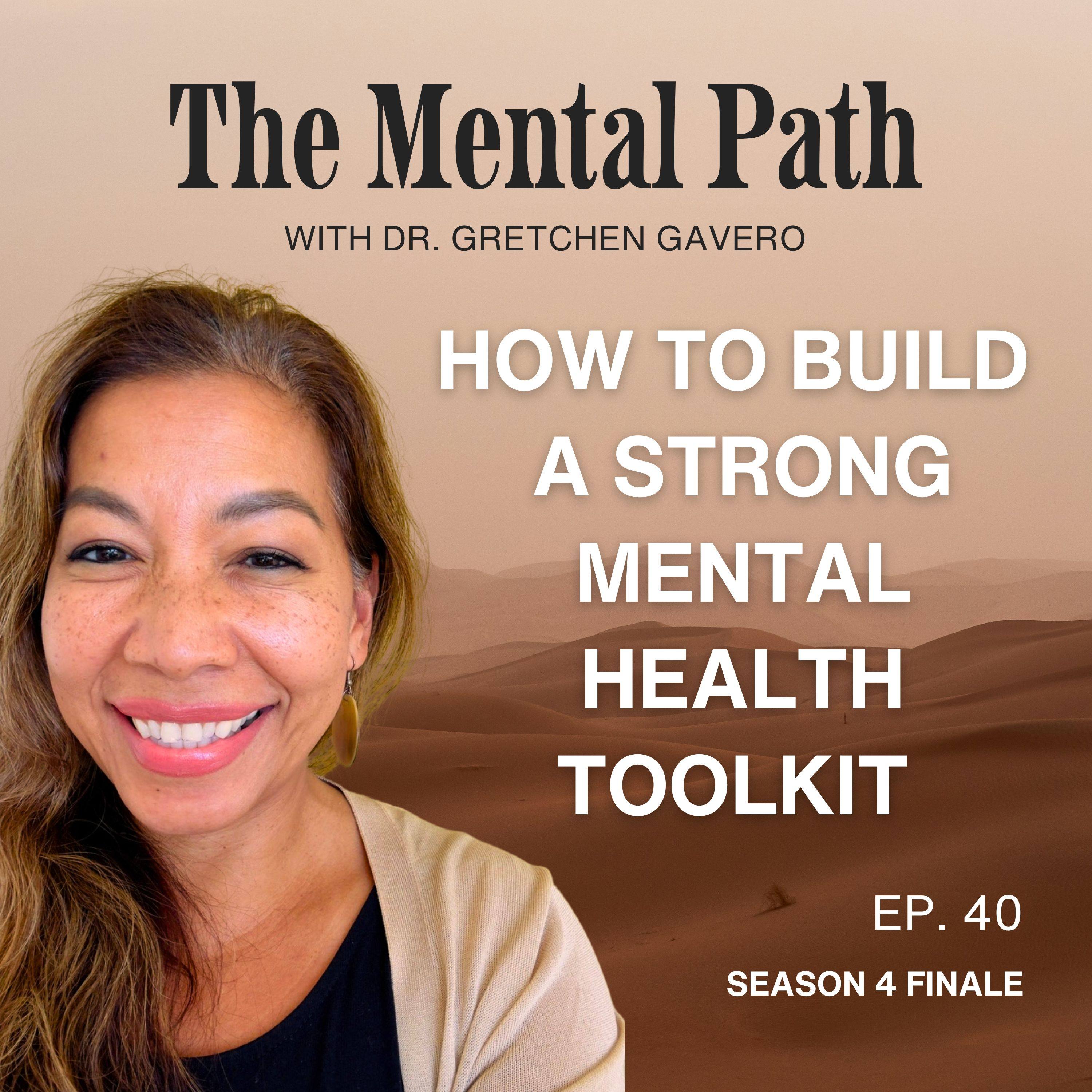 HOW TO BUILD A STRONG MENTAL HEALTH TOOLKIT episode artwork