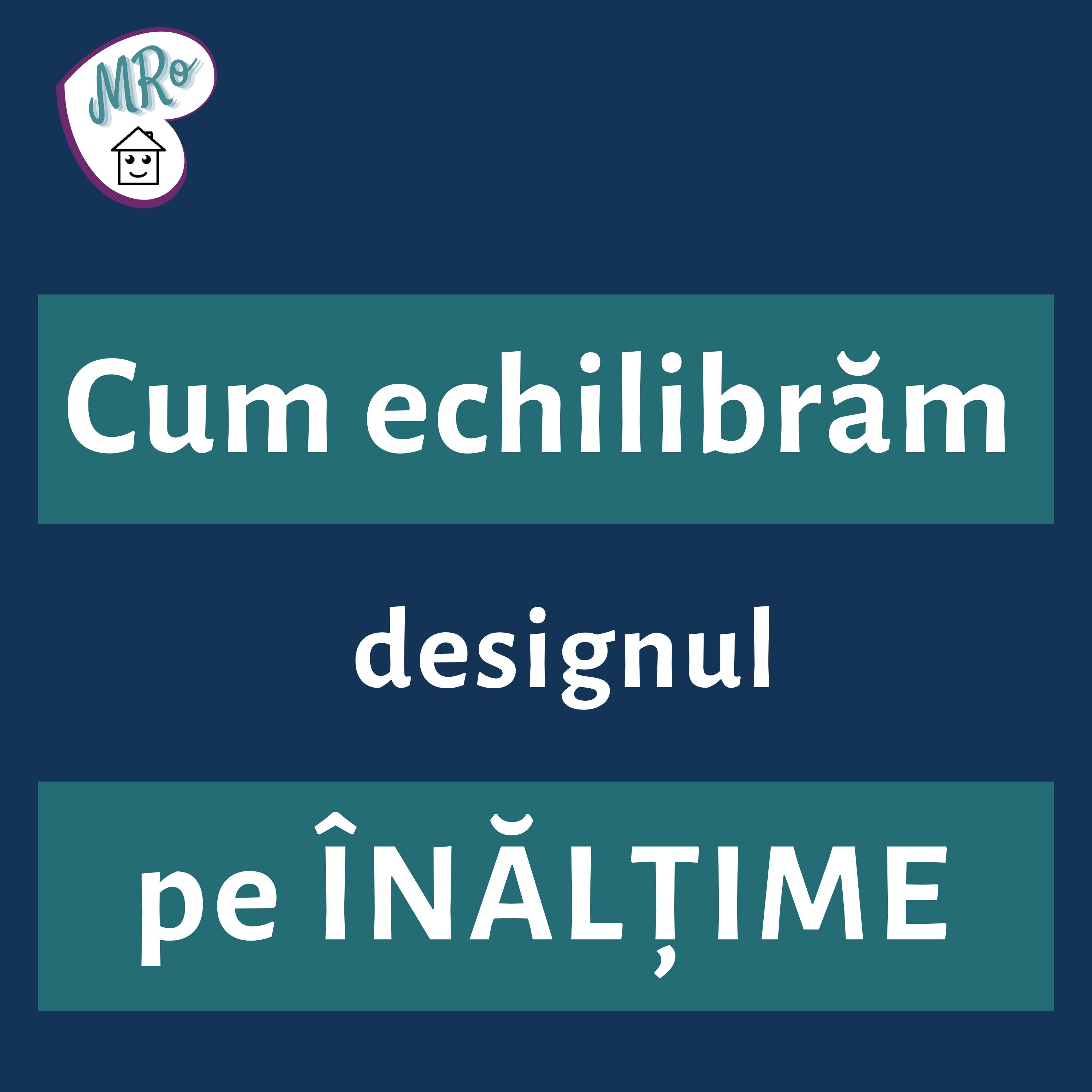 Ep.4- Echilibrul pe ÎNĂLȚIME în design episode artwork
