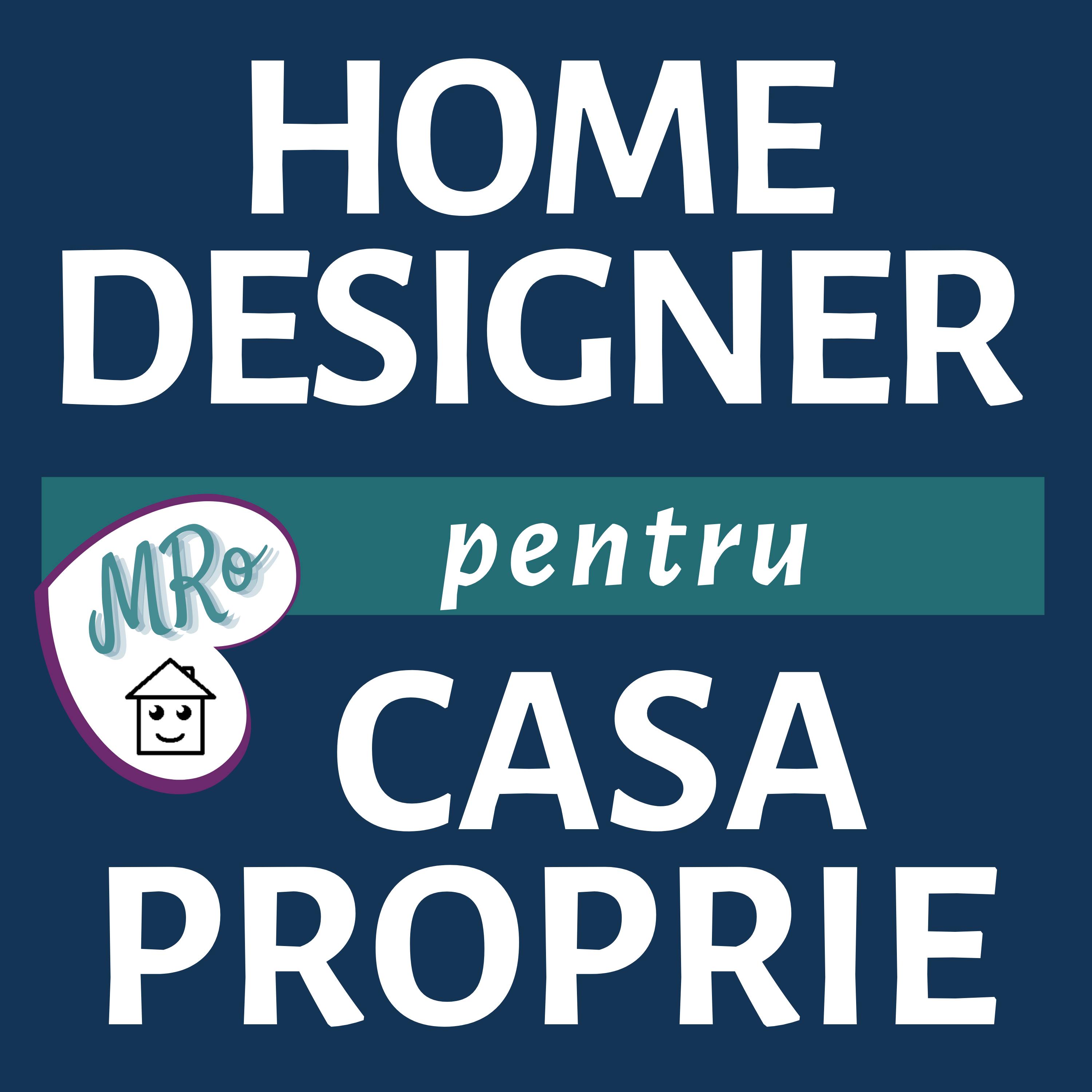 Ep.26- Povestea mea... DESIGNER pentru CASA PROPRIE episode artwork