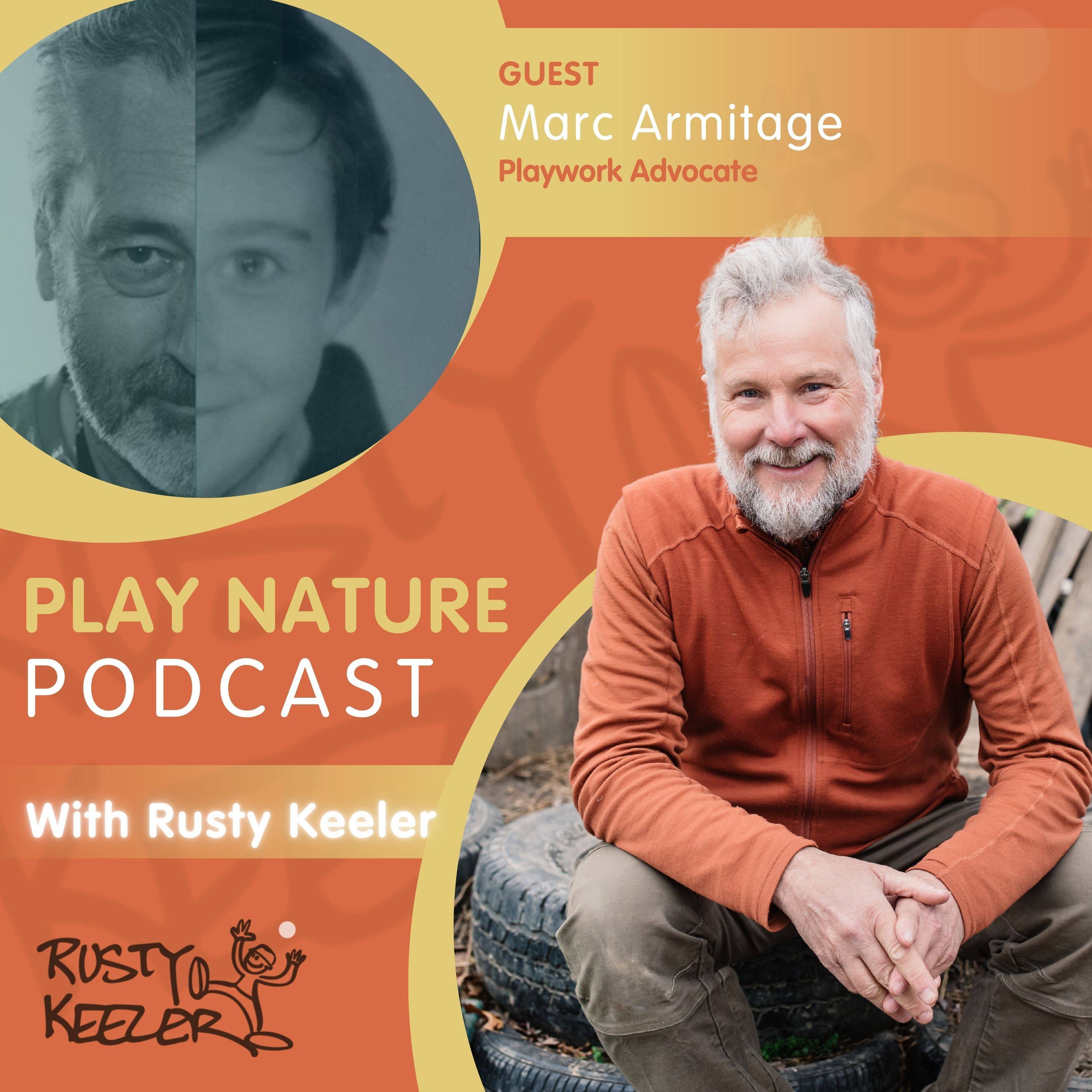 Ep 26 | How a Playworker Thinks About Play with Marc Armitage episode artwork