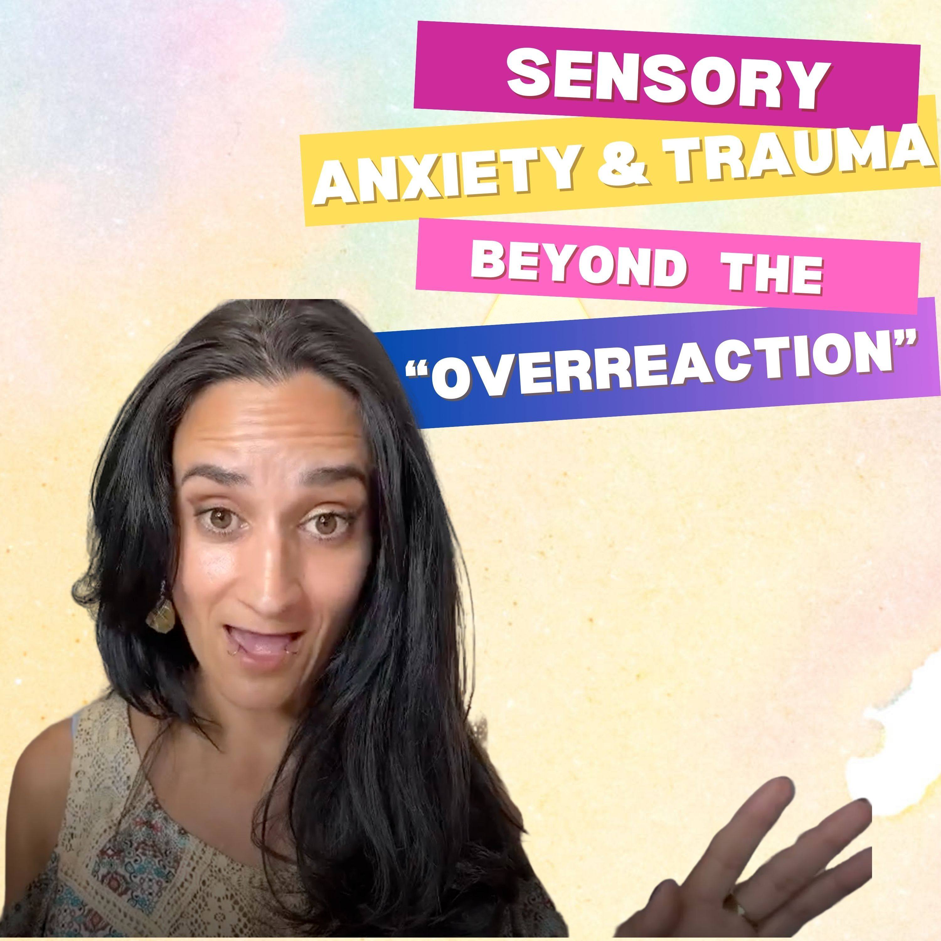 The Sensory-Anxiety Connection: Why Your Child Feels So Much episode artwork