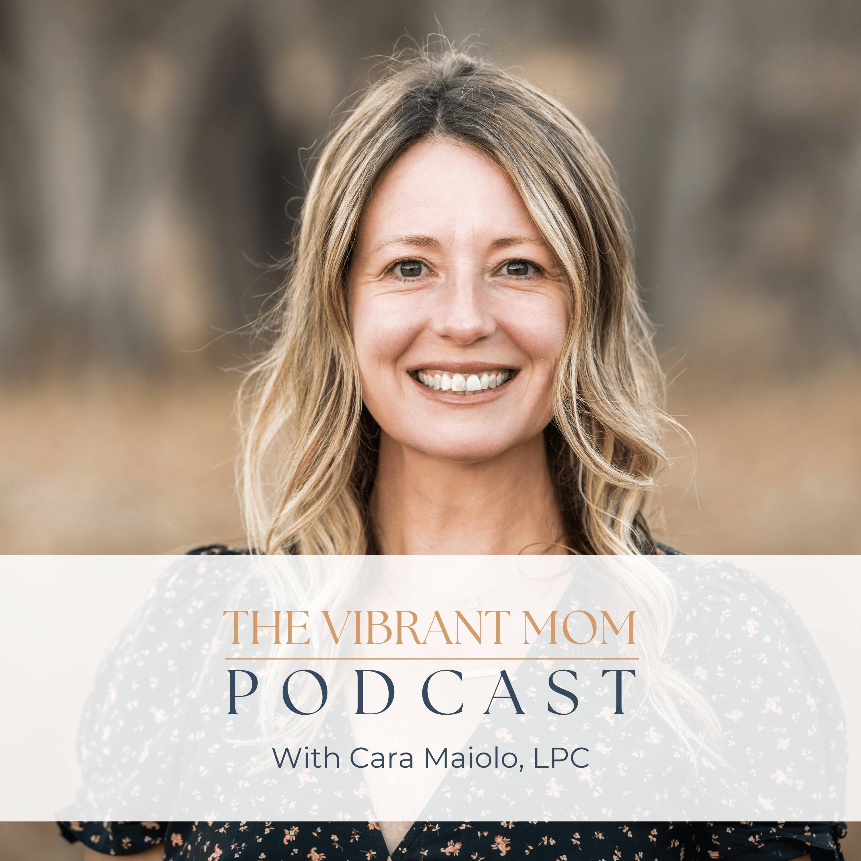The Vibrant Mom Podcast