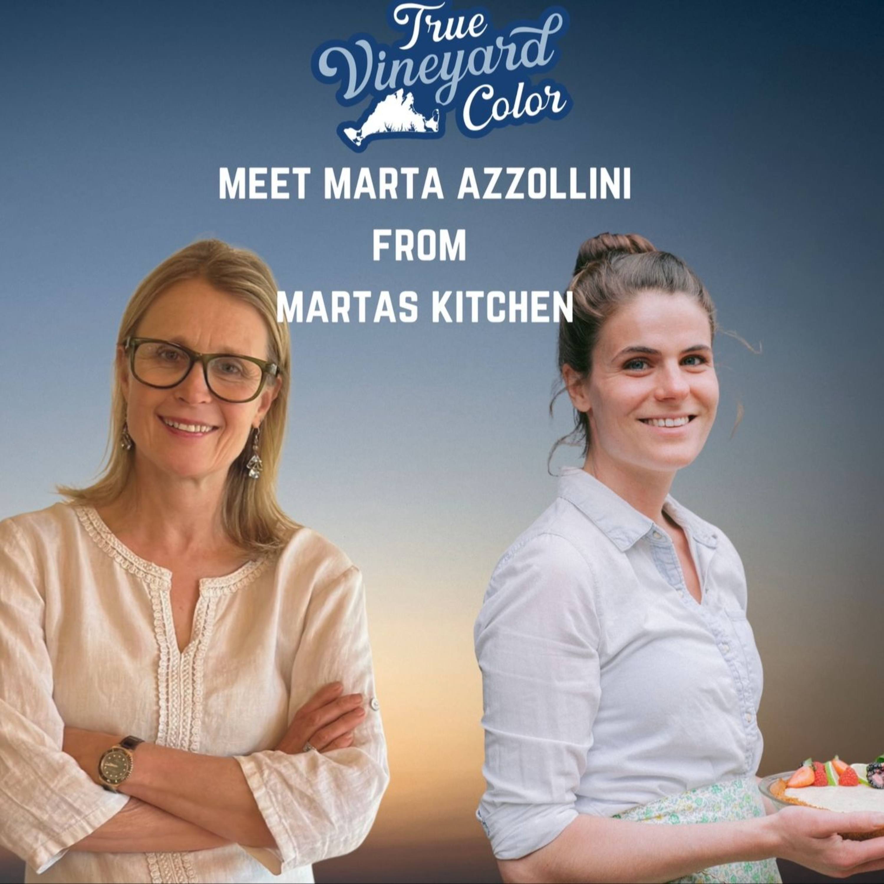 Ep 36 - MV Native Marta Azzollini from Martas Kitchen on growing a year round private cheffing business after college episode artwork
