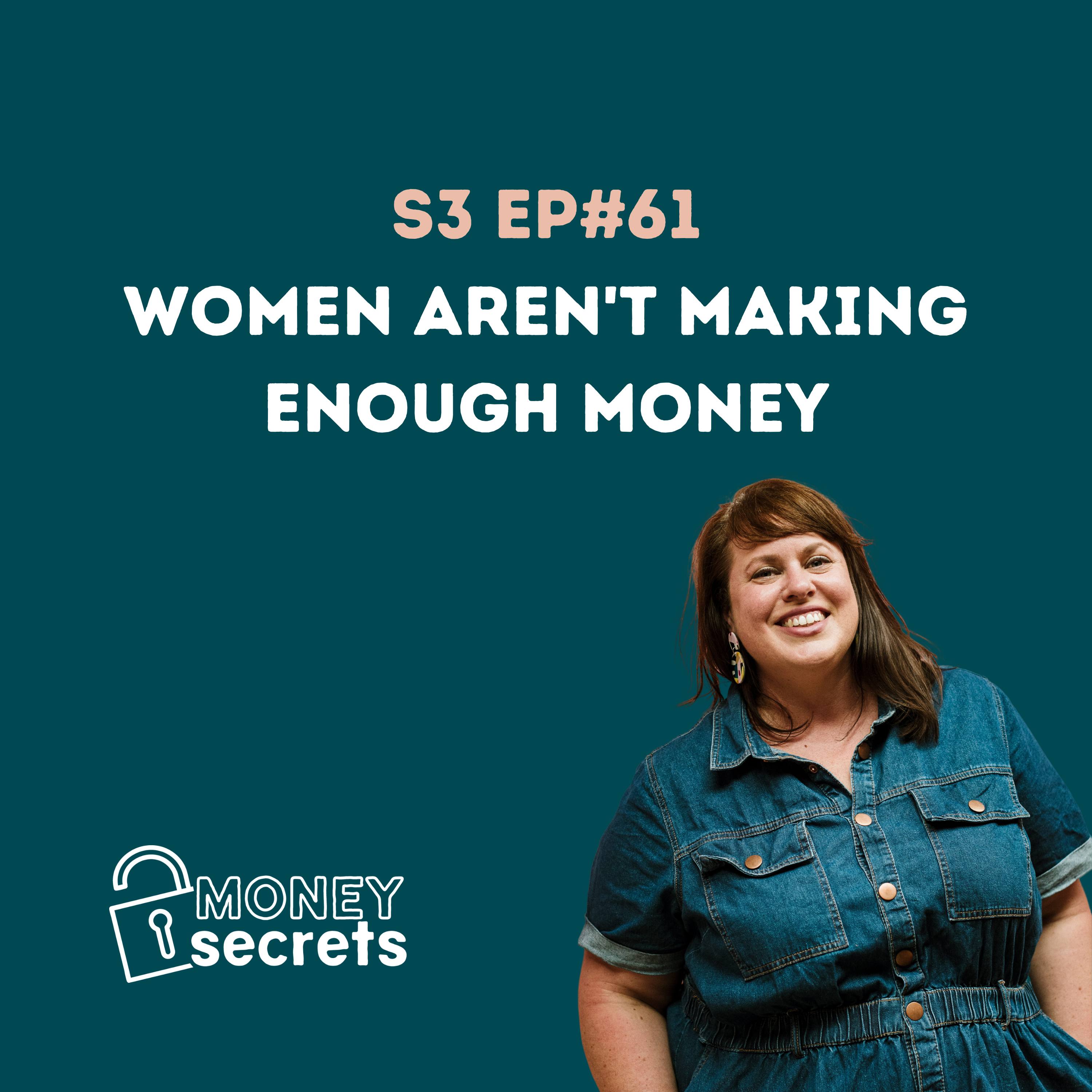 Play Women in Business Aren't Making Enough Money (Ep#61)