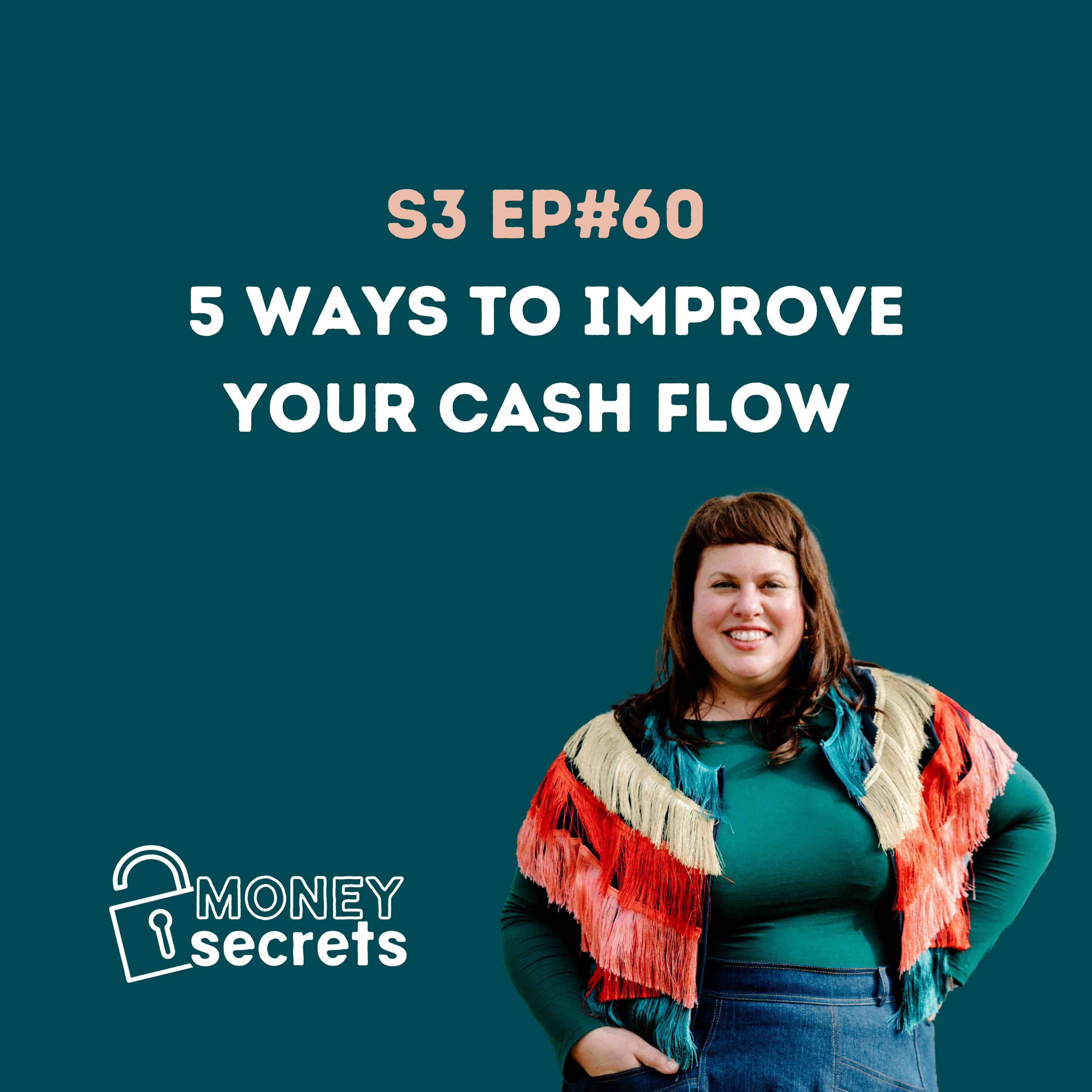 5 Ways to Improve Your Cash Flow (EP#60) episode artwork