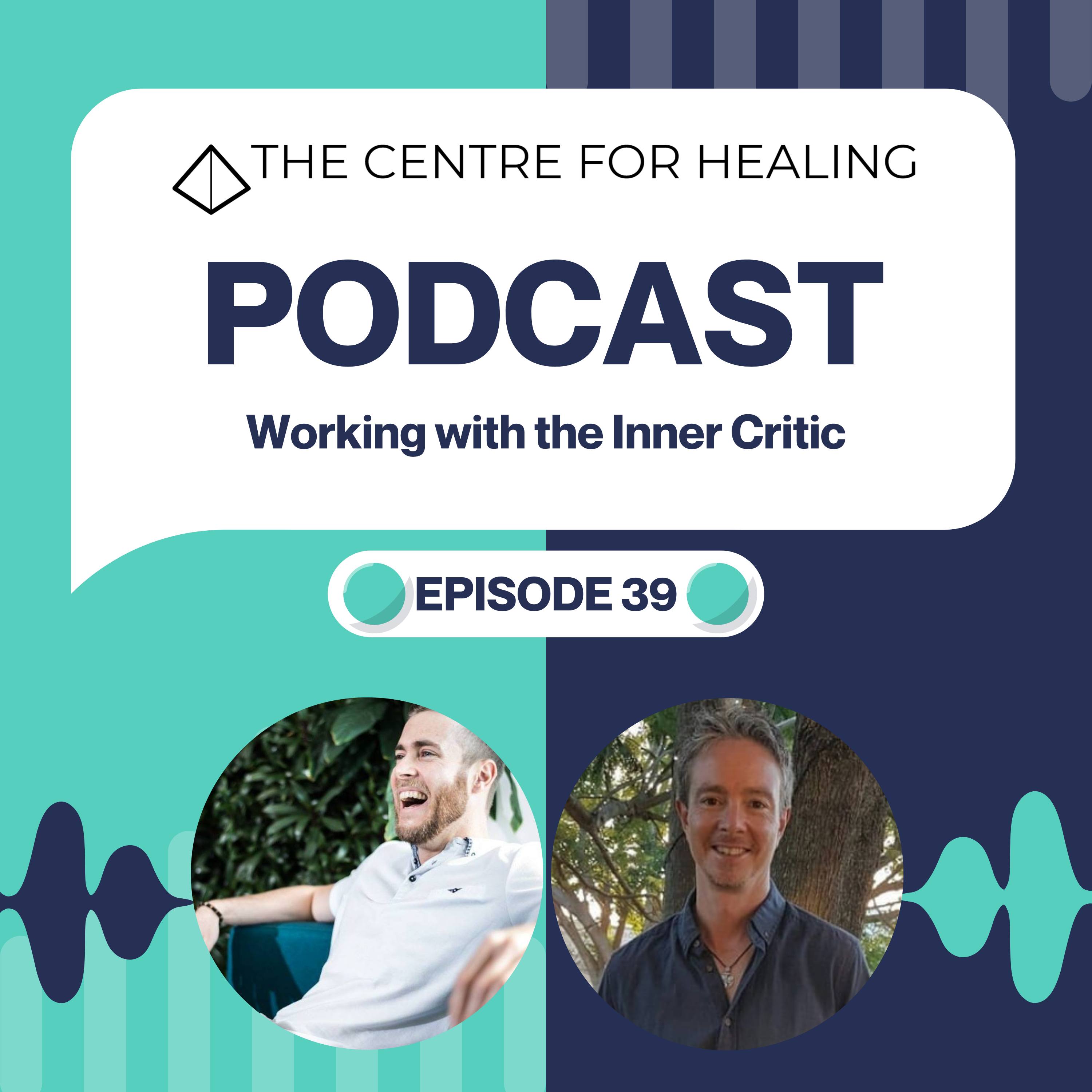 The Centre for Healing Podcast