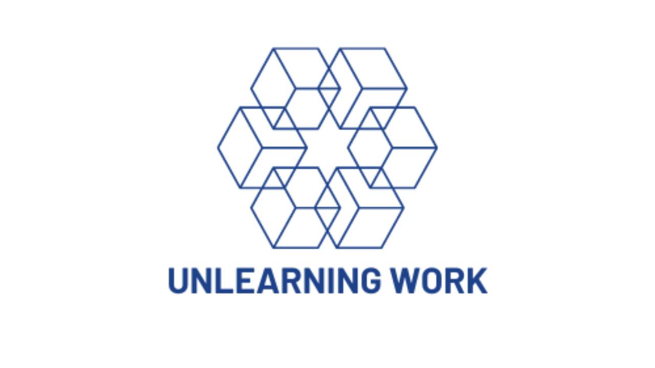 The Unlearning Work Podcast