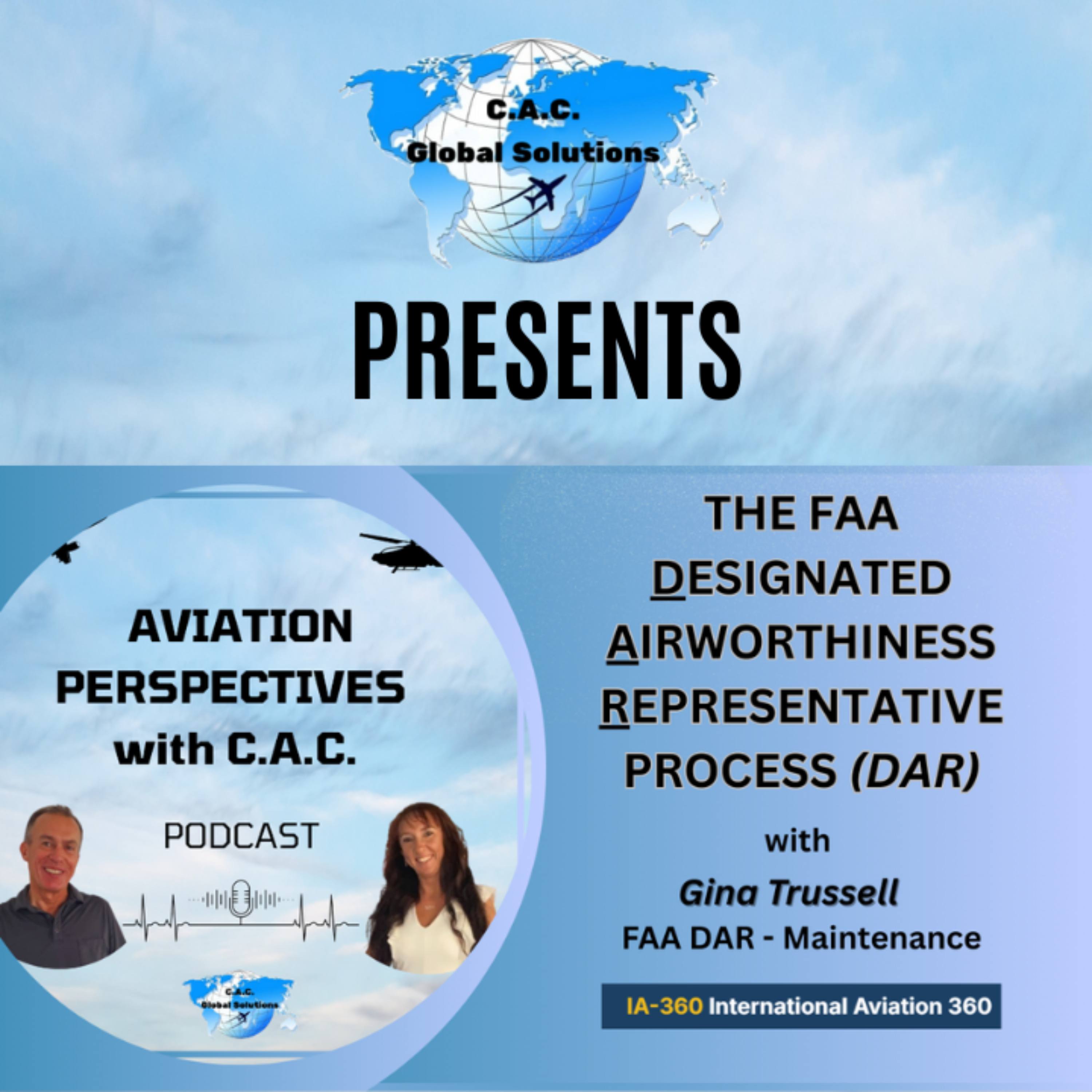 Ep.11: Understanding the FAA Designated Airworthiness Representative (DAR) Role with Gina Trussell