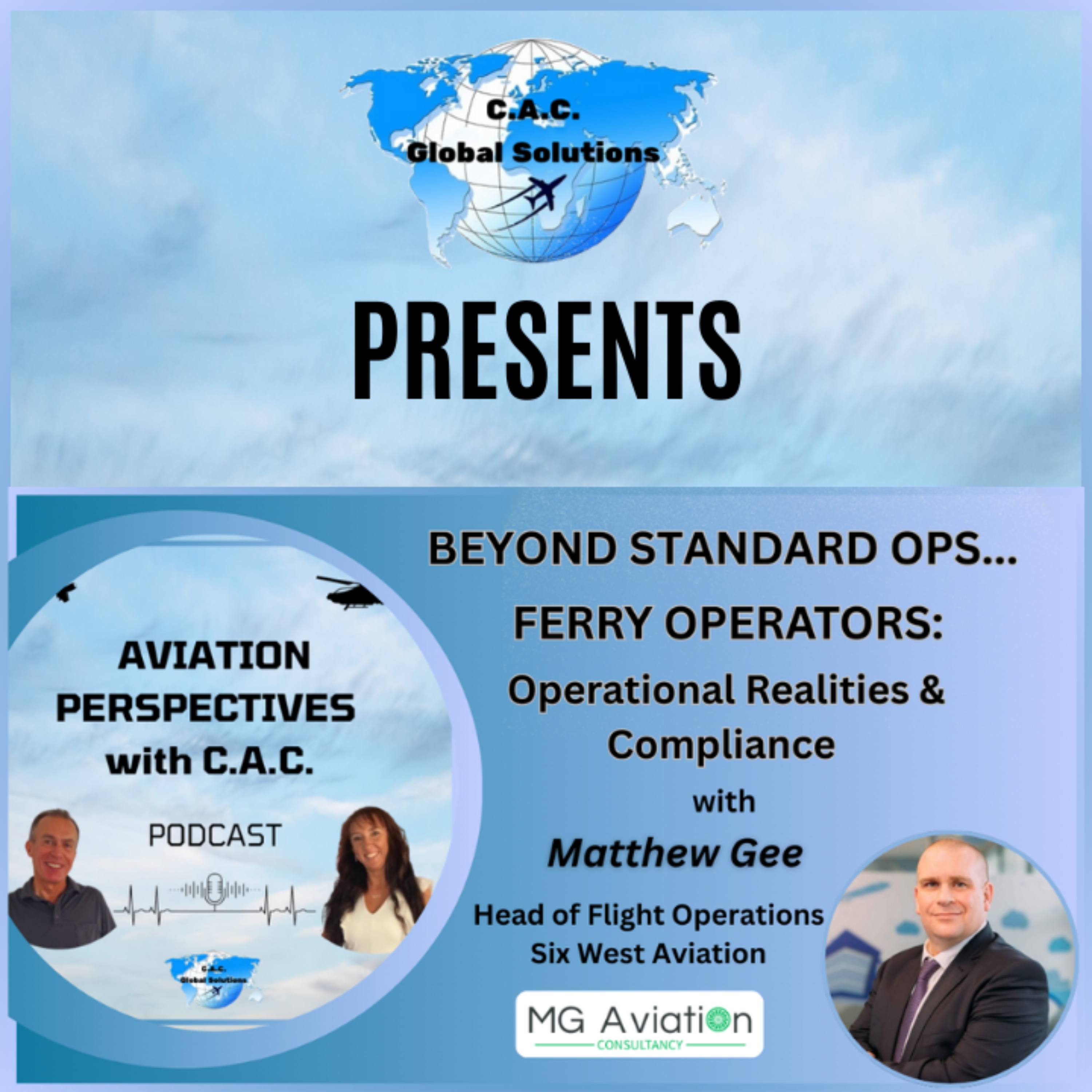 Ep.14: Beyond Standard Ops: Ferry Operators – Operational Realities & Compliance with Matthew Gee