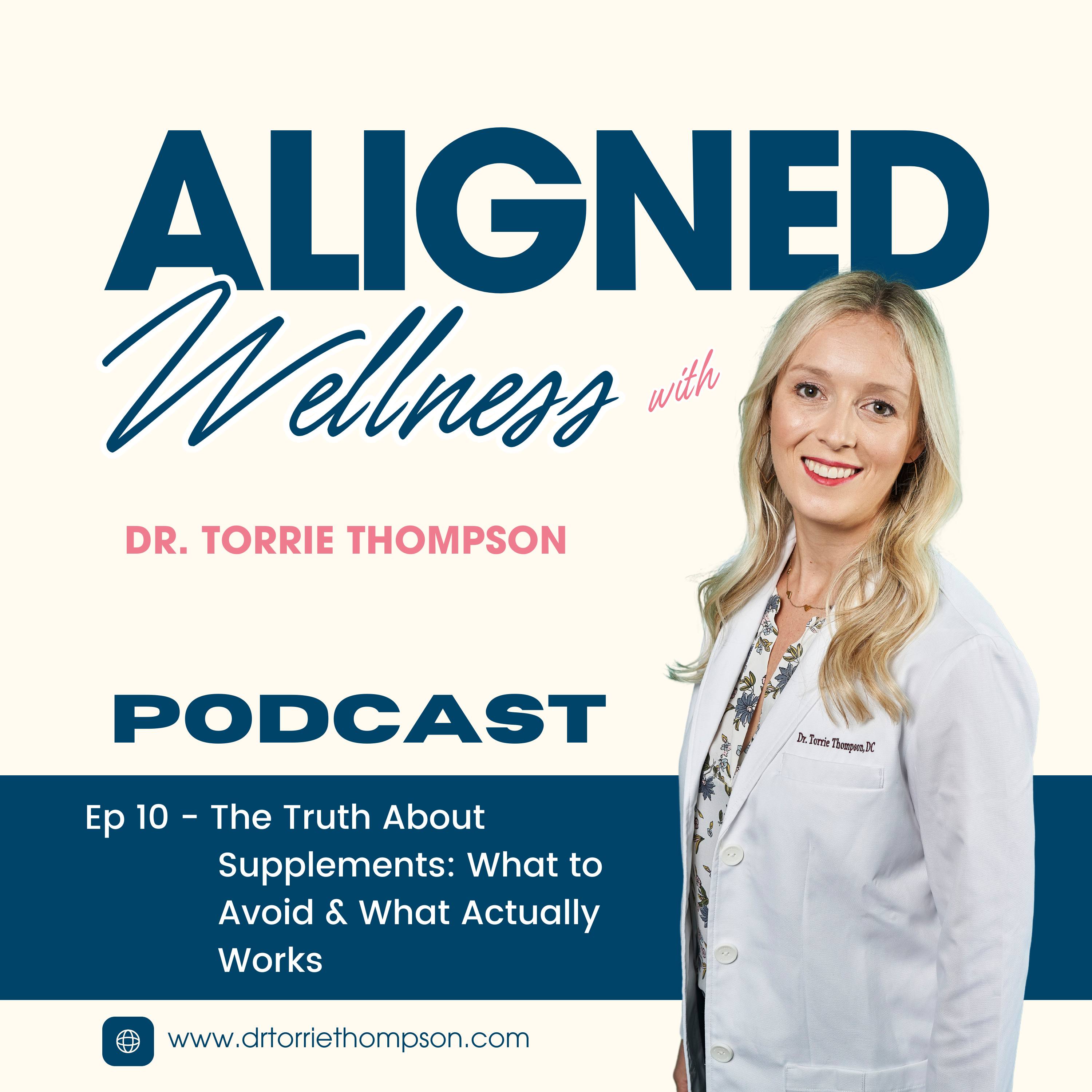 Episode 10: The Truth About Supplements: What to Avoid & What Actually Works episode artwork
