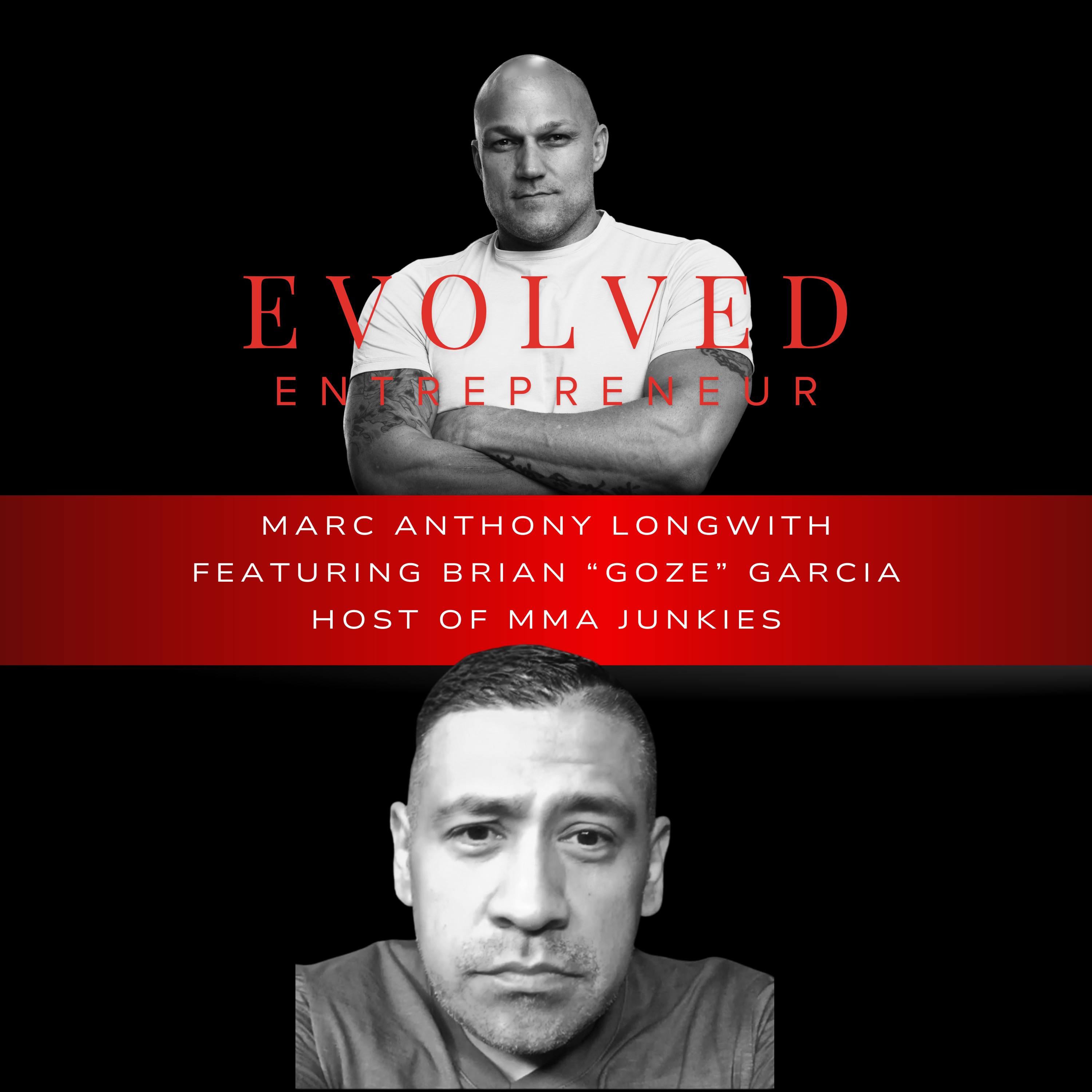 13: Are Fighters Today Weak? : The Truth In MMA Nobody Wants To Admit With Brian “Goze” MMA Junkies Host Brian “Goze” Garcia