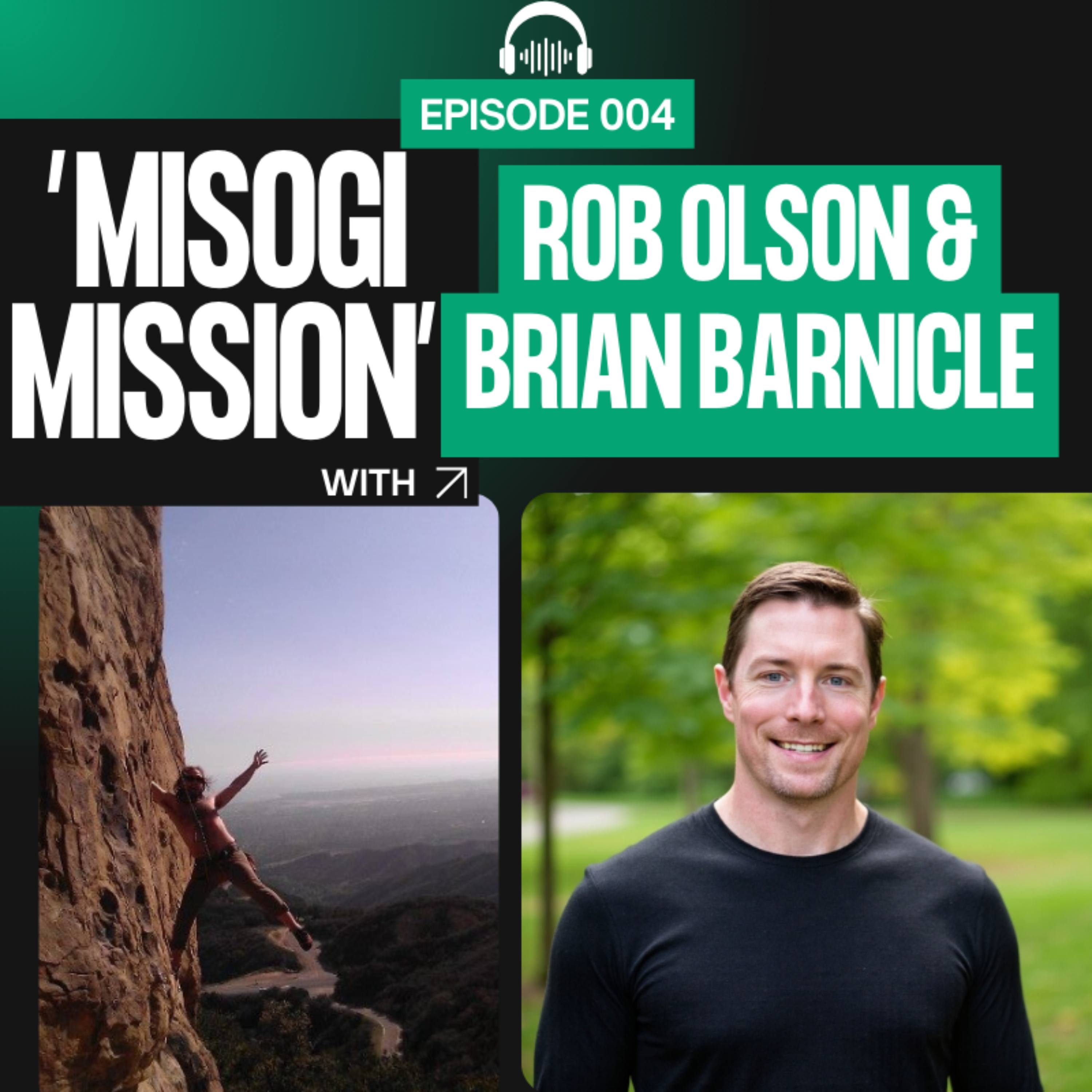 EP4:  From Overweight Teen to 70-Mile Yosemite Trek: The Power of Misogi w/ Brian Barnicle episode artwork