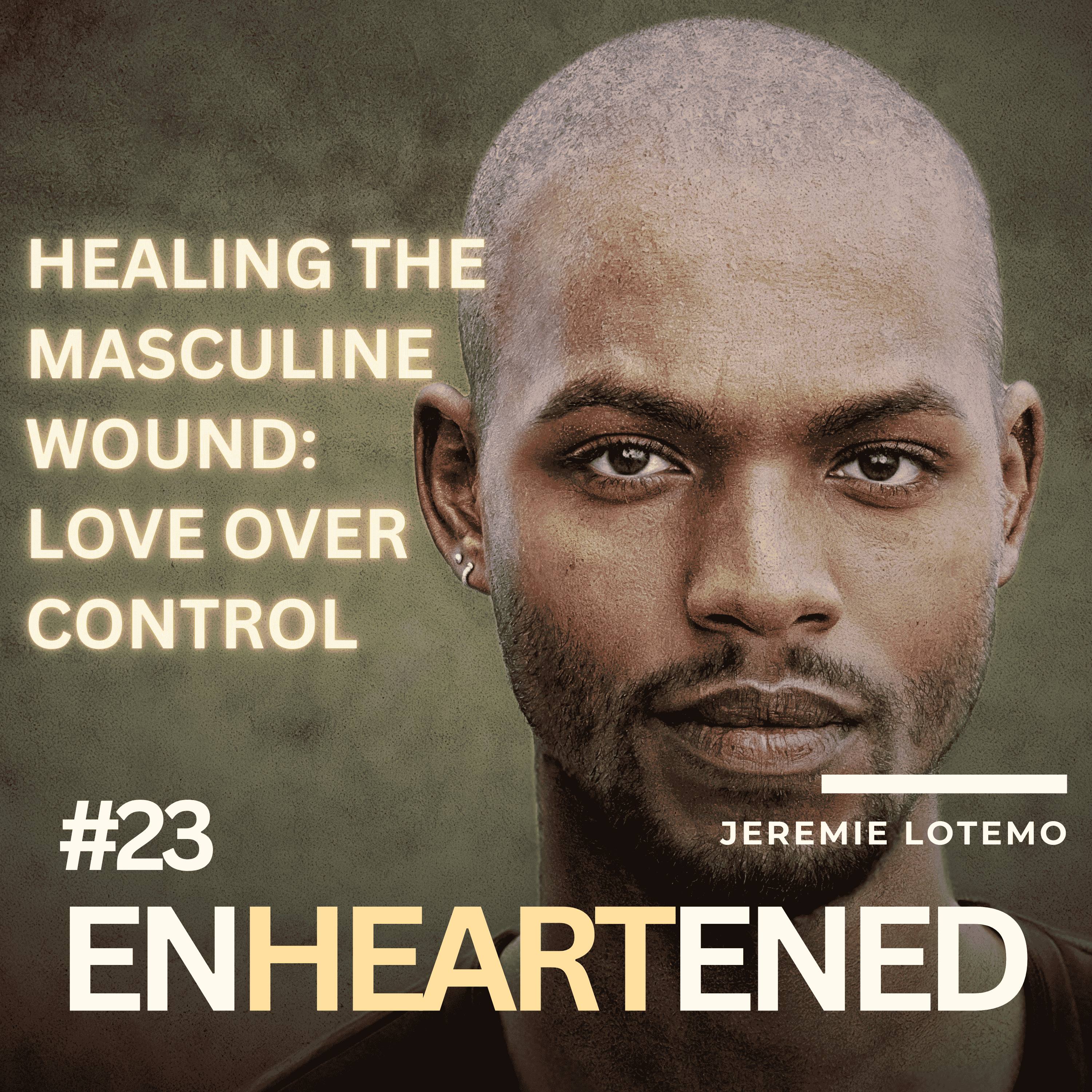ENHEARTENED with Xavier Dagba
