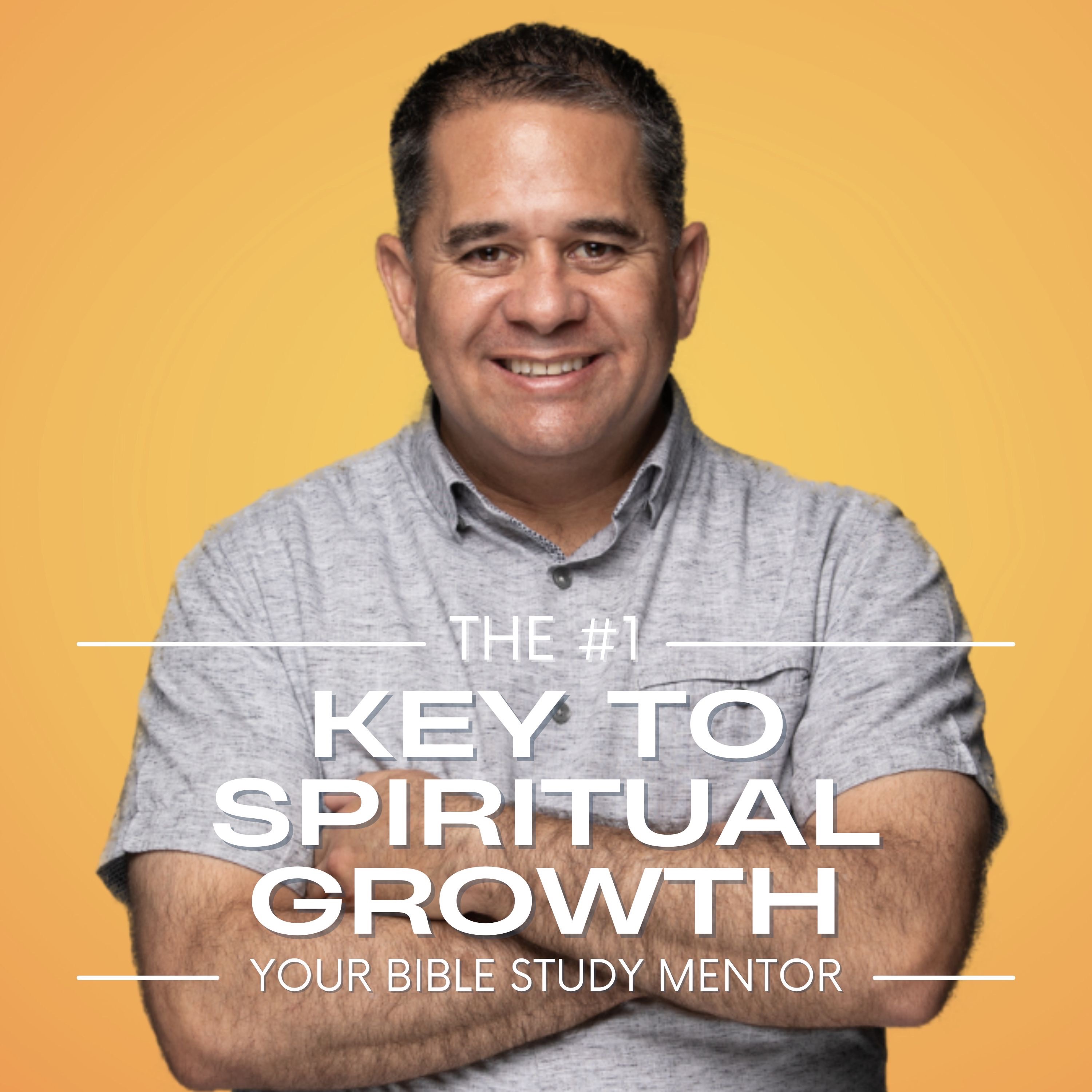 The #1 Key to Spiritual Growth: Why Bible Study is Essential episode artwork