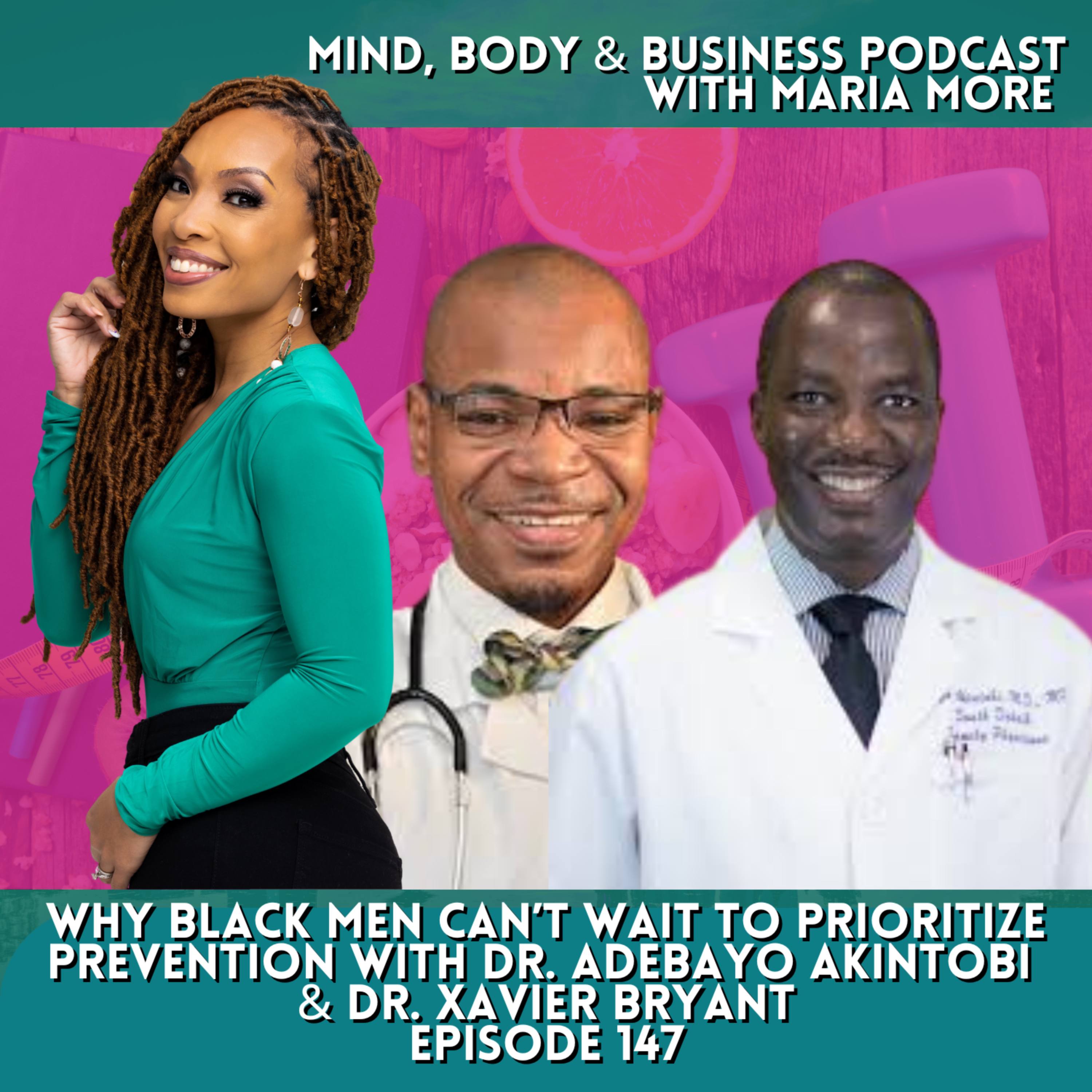 Why Black Men Can’t Wait to Prioritize Prevention | Episode 147 episode artwork