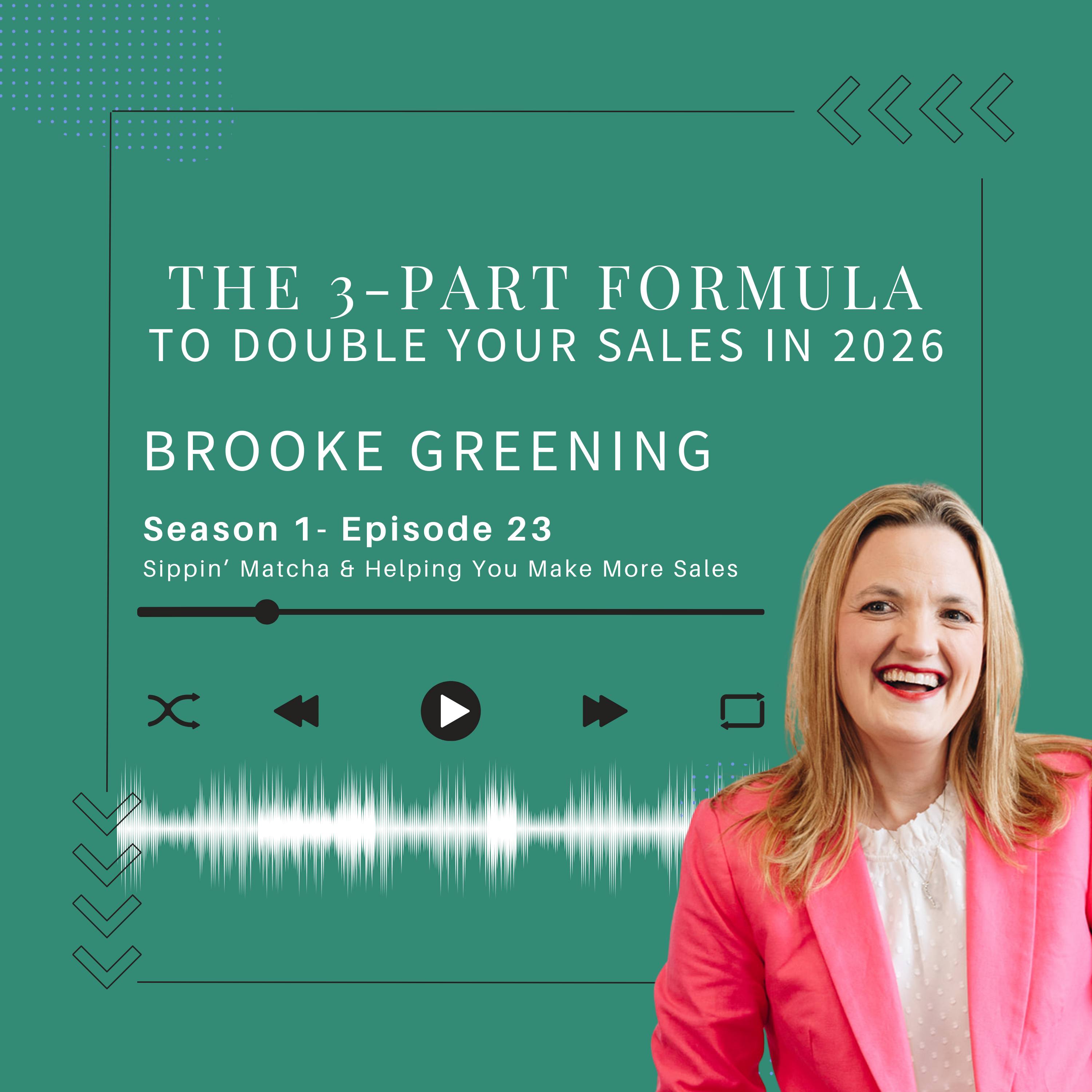The 3-Part Formula to Double Your Sales in 2026 episode artwork