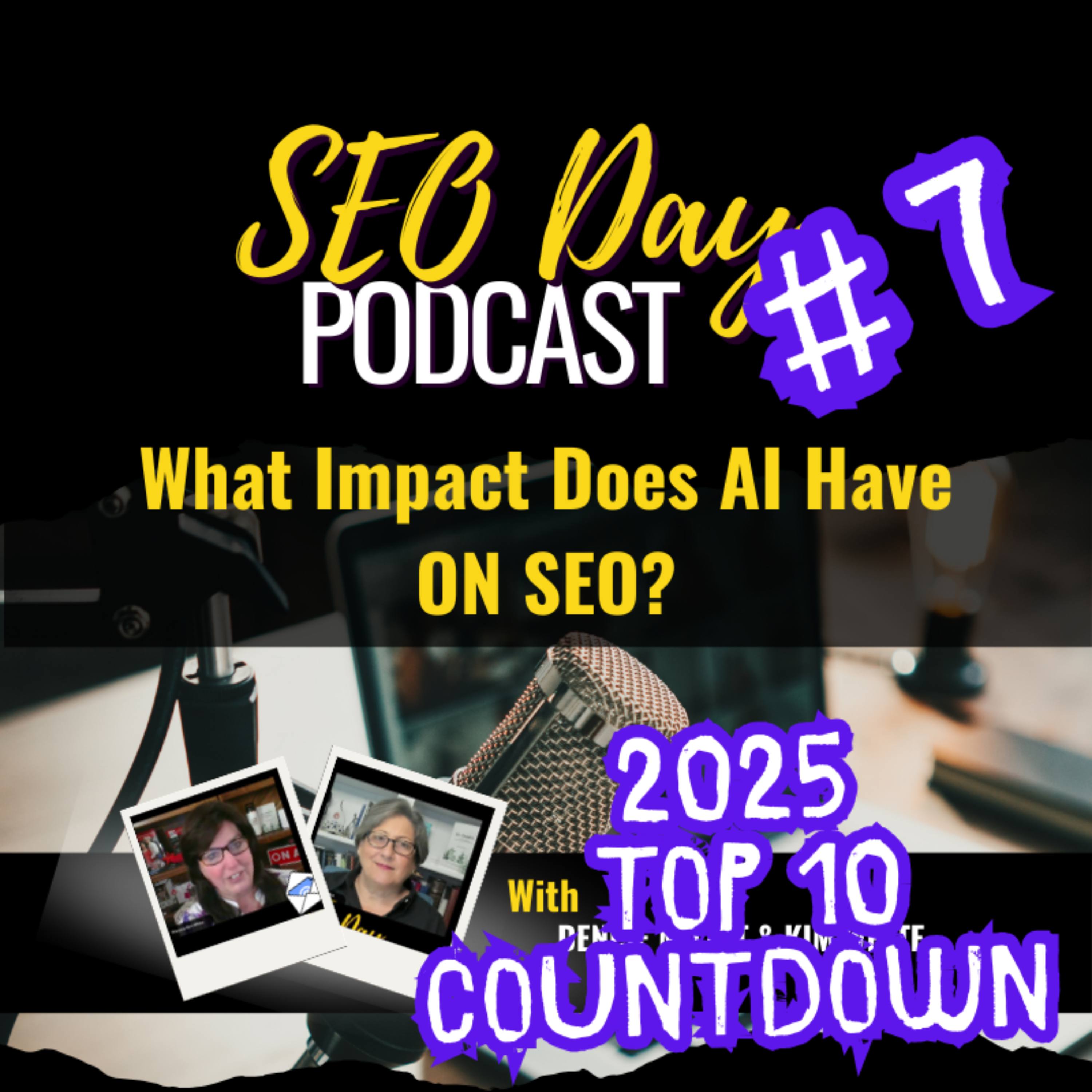 Top 10 Countdown-#7-What Impact Does AI Have on SEO-027