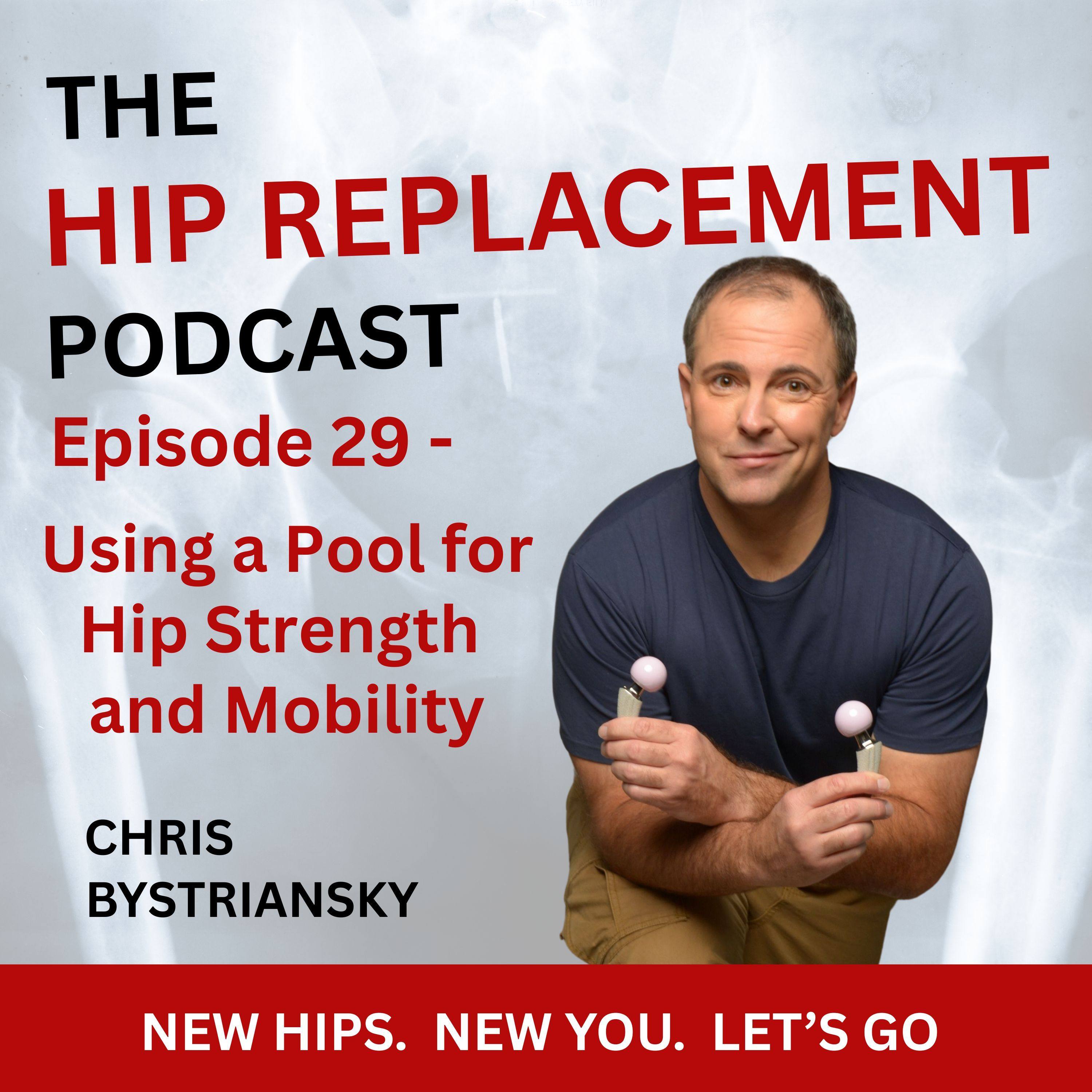 Episode 29 - Using a Pool for Hip Recovery, Strength and Mobility episode artwork