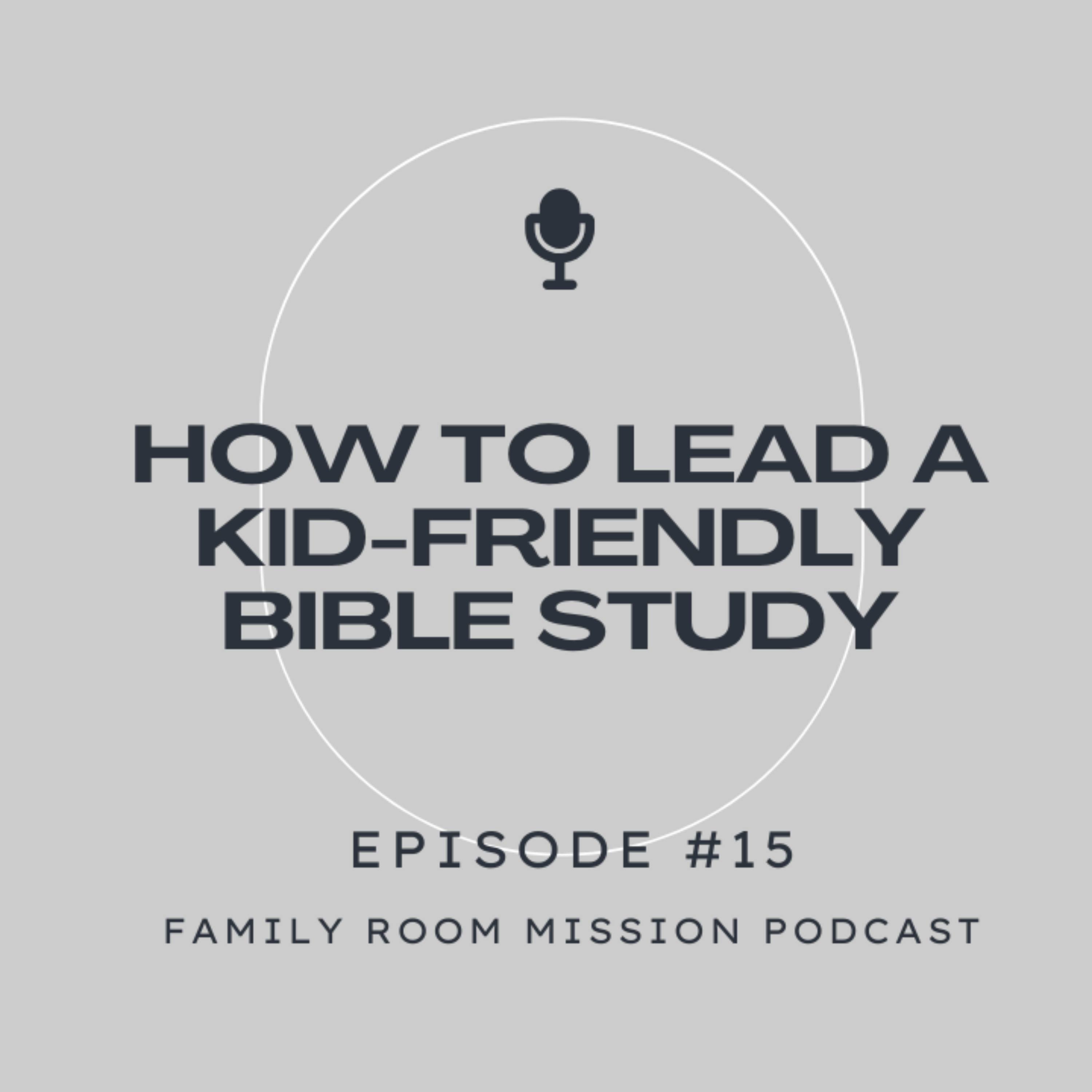 Family Room Mission | Equipping Christian Parents to Raise Kingdom Leaders