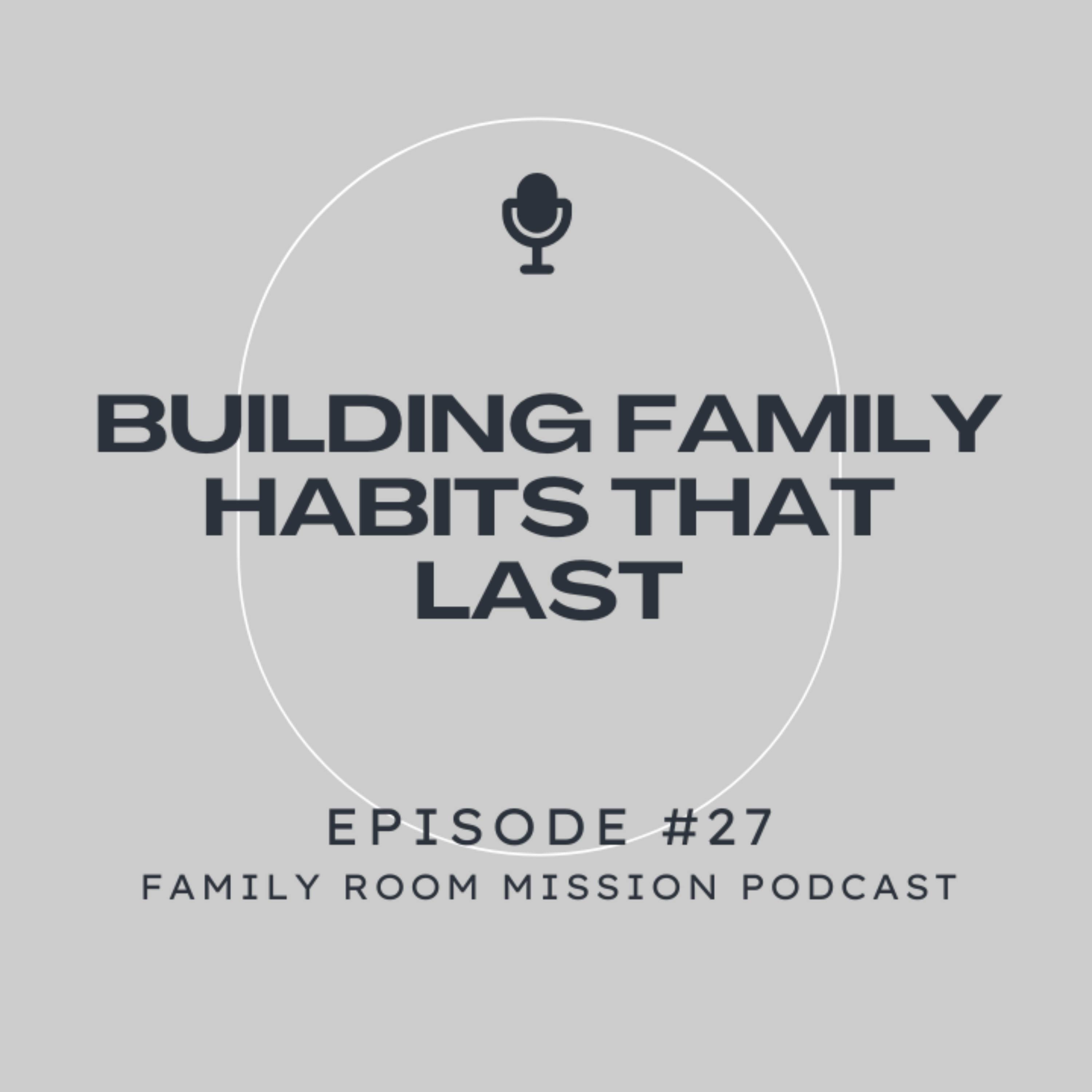 Family Room Mission | Equipping Christian Parents to Raise Kingdom Leaders