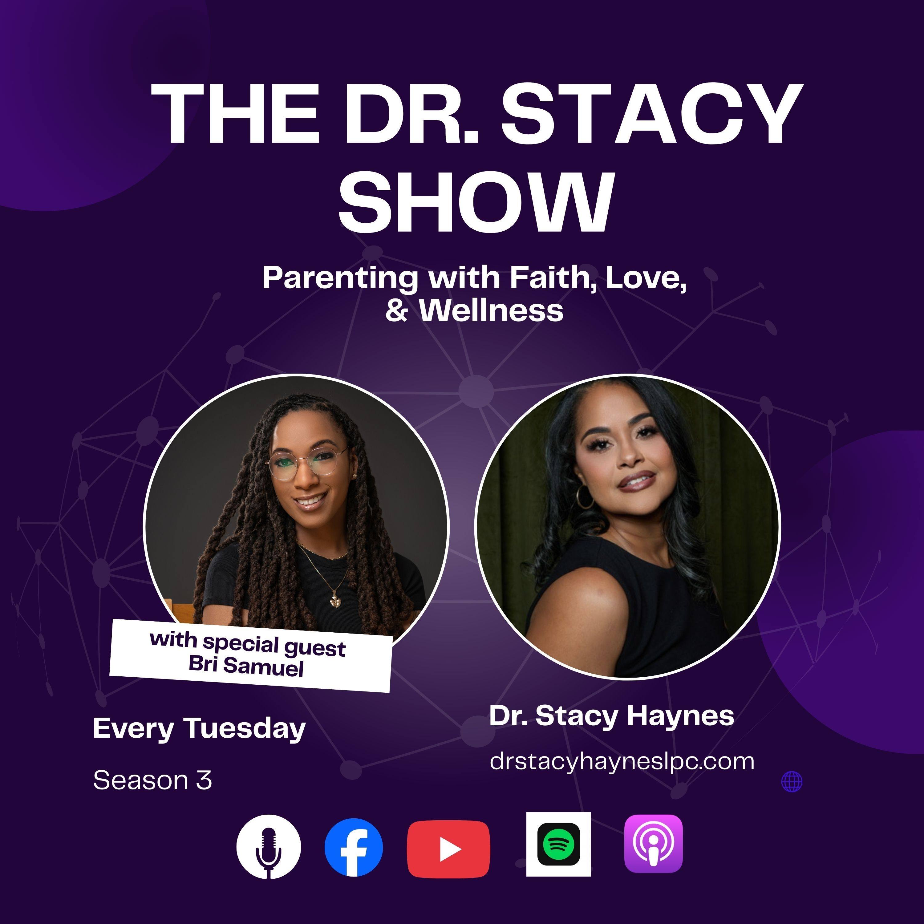 The Dr. Stacy Show w/ Bri Samuel The Literary Crisis, Boys in School and Their Strong Emotions — The Dr. Stacy Show cover