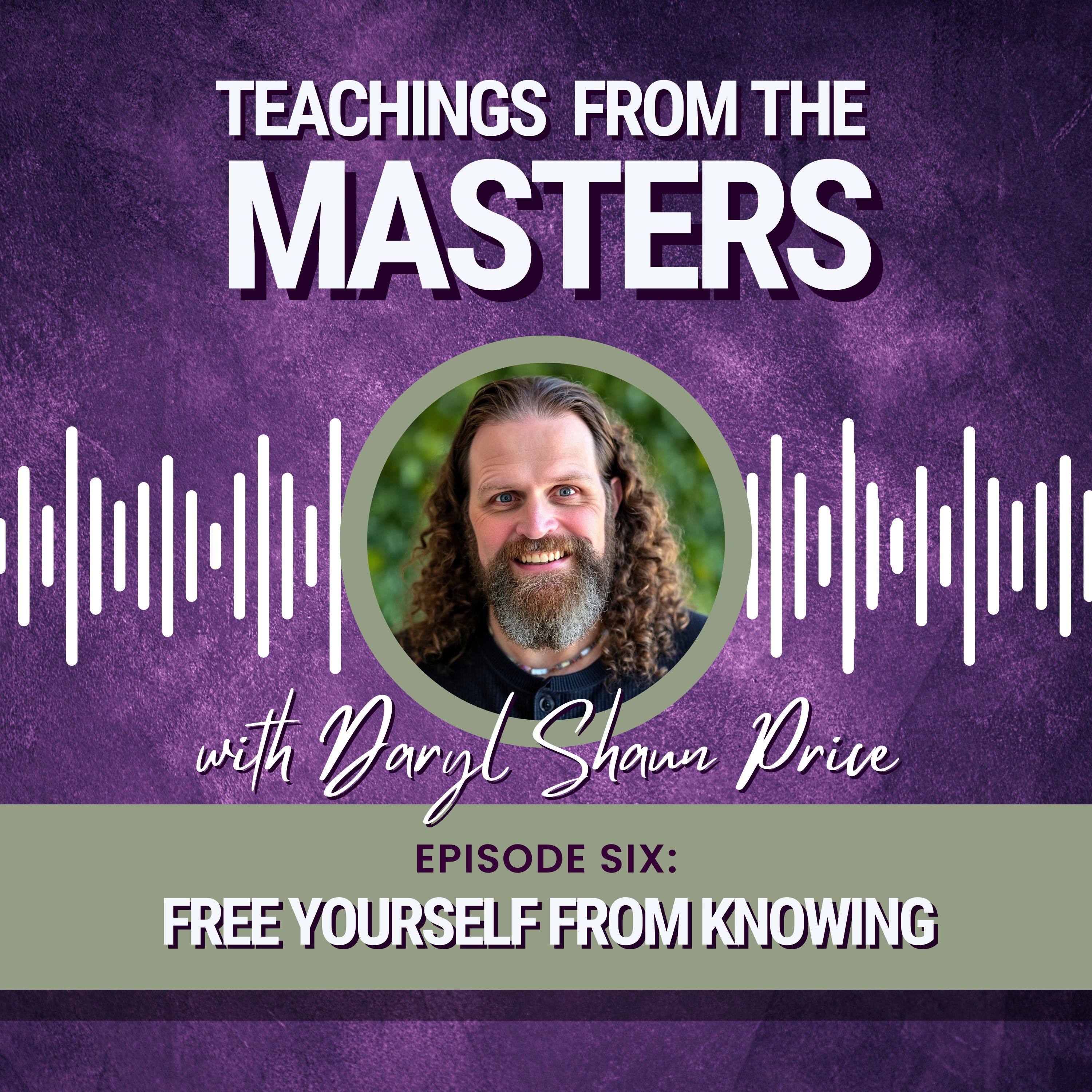 Free Yourself From Knowing episode artwork