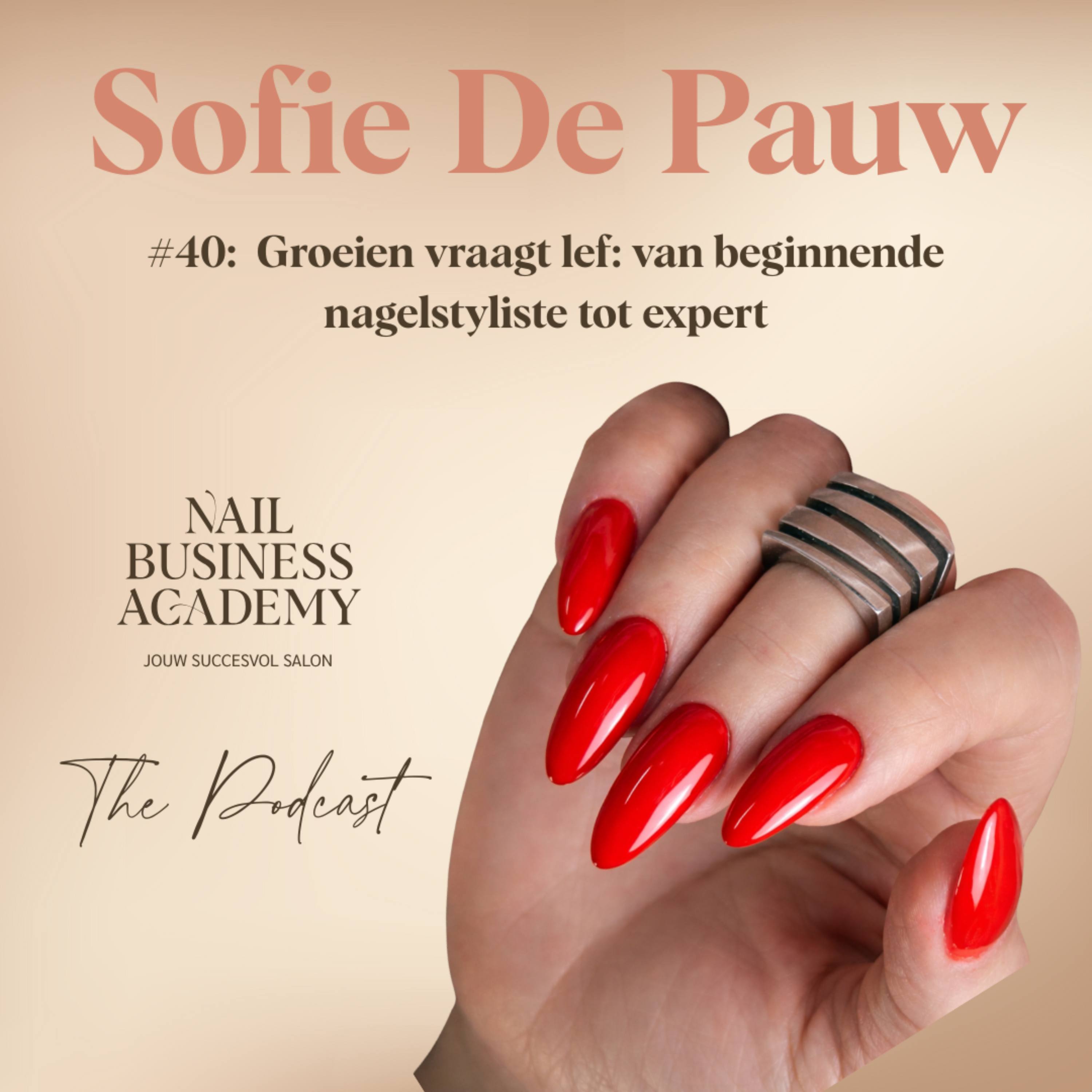 #40: Groeien vraagt lef: van beginnende nagelstyliste tot expert episode artwork