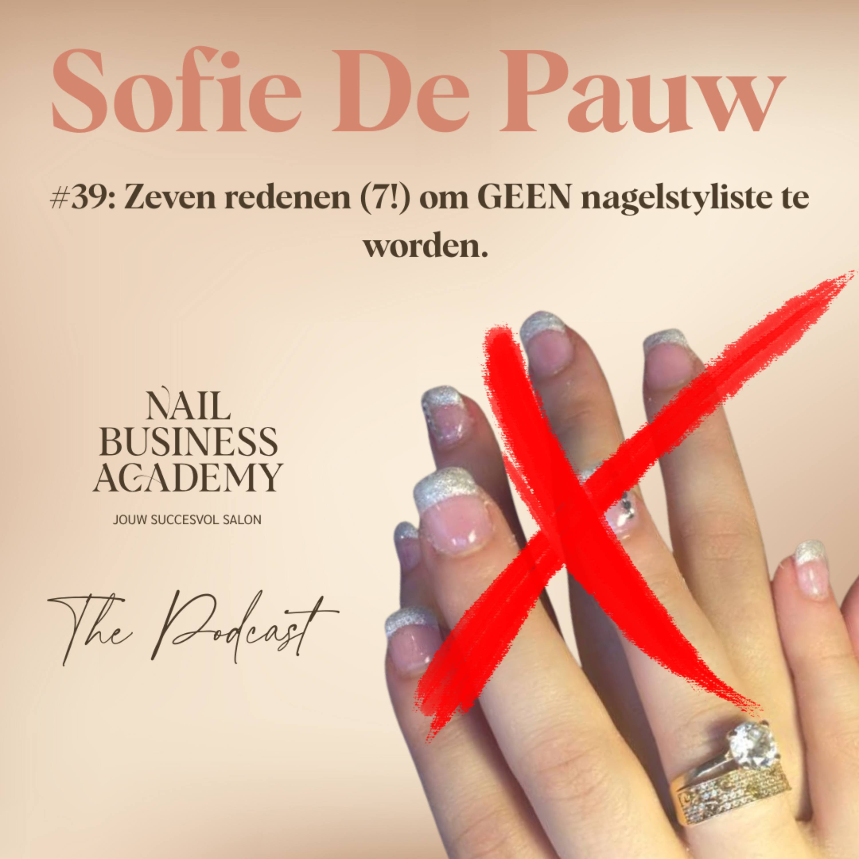 #39. Zeven (7!) redenen om GEEN nagelstyliste te worden. episode artwork
