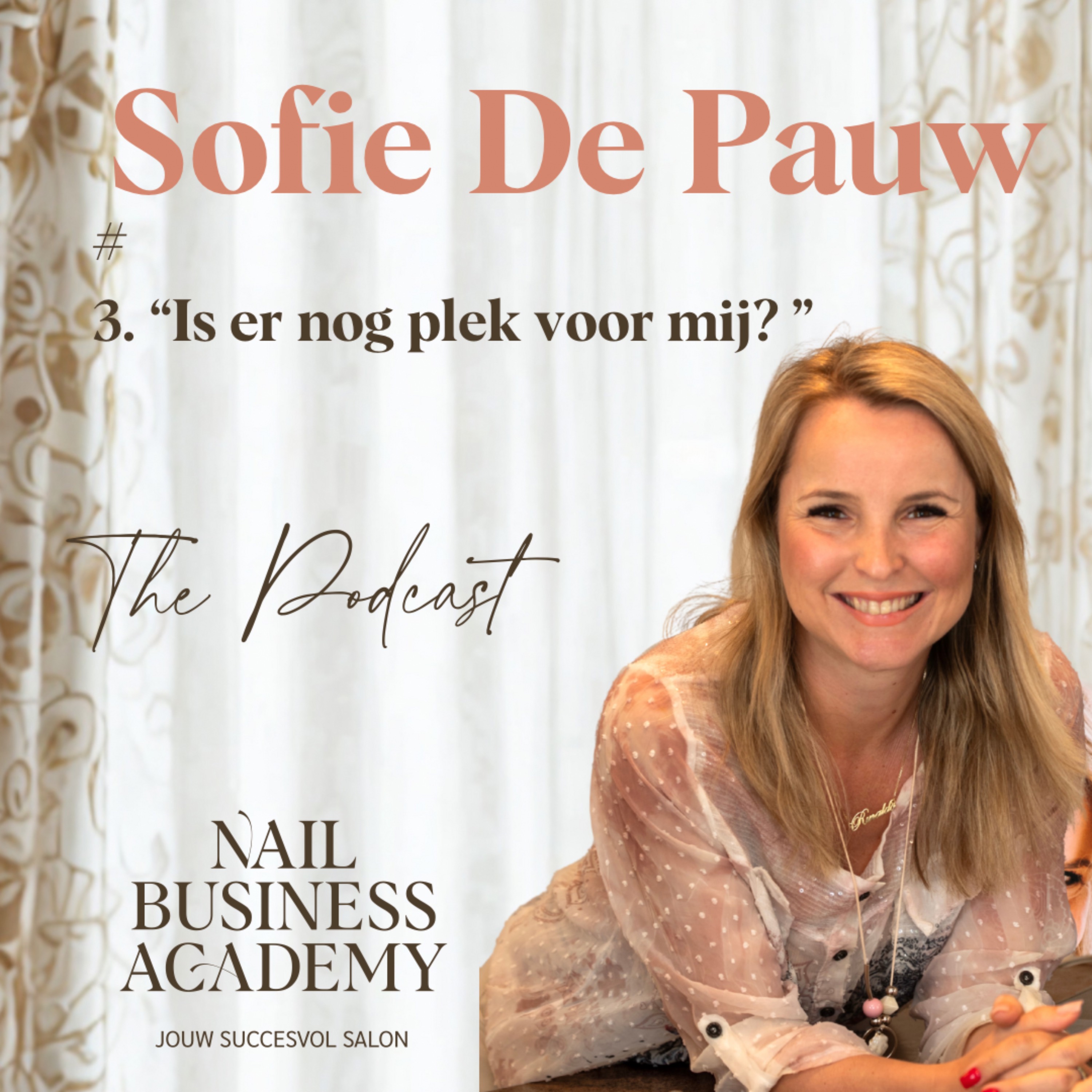 #3 "Is er nog plek voor jou?" - 4 mindsetshifts voor nagelstylistes episode artwork