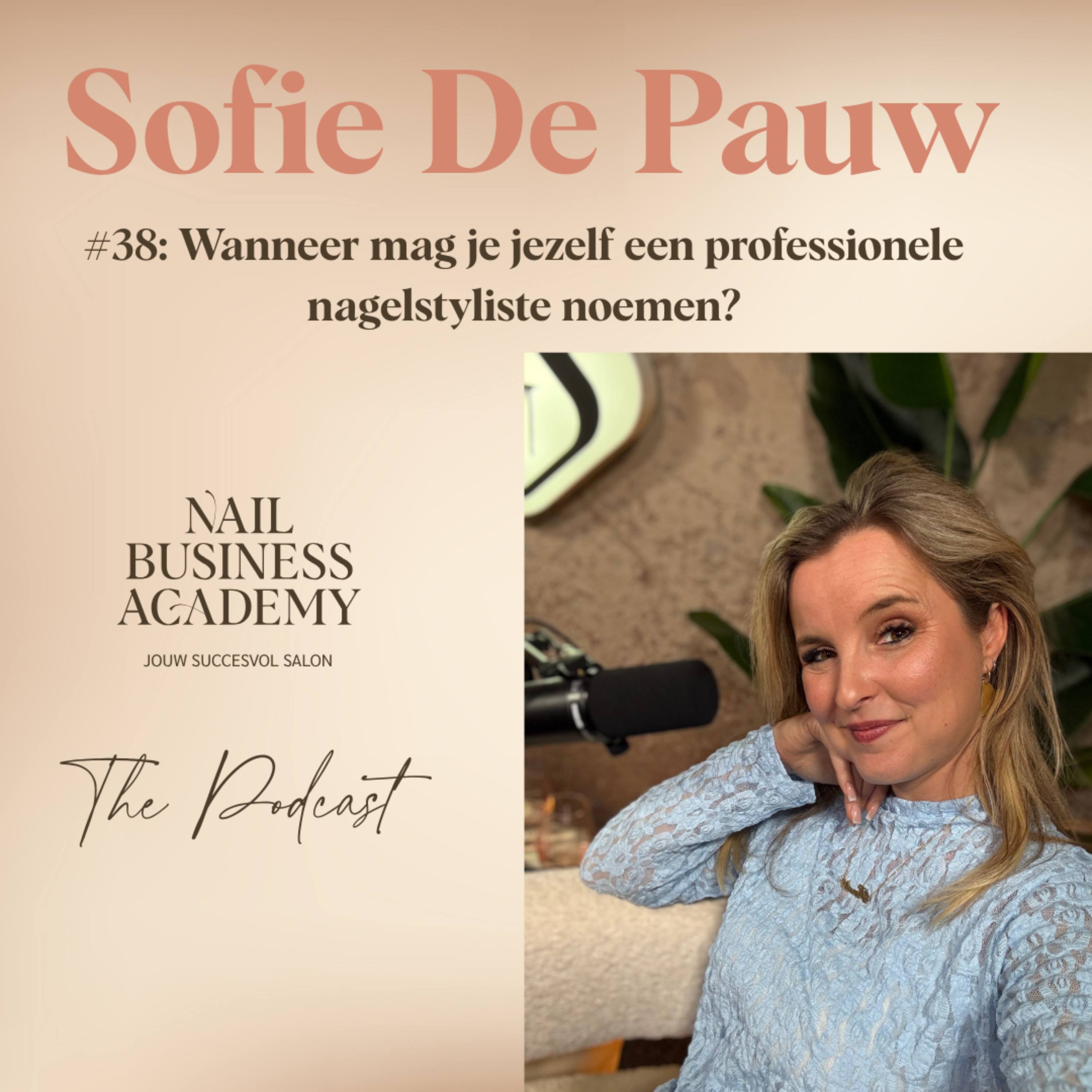 #38: Wanneer mag ik mezelf een professionele nagelstyliste noemen? episode artwork
