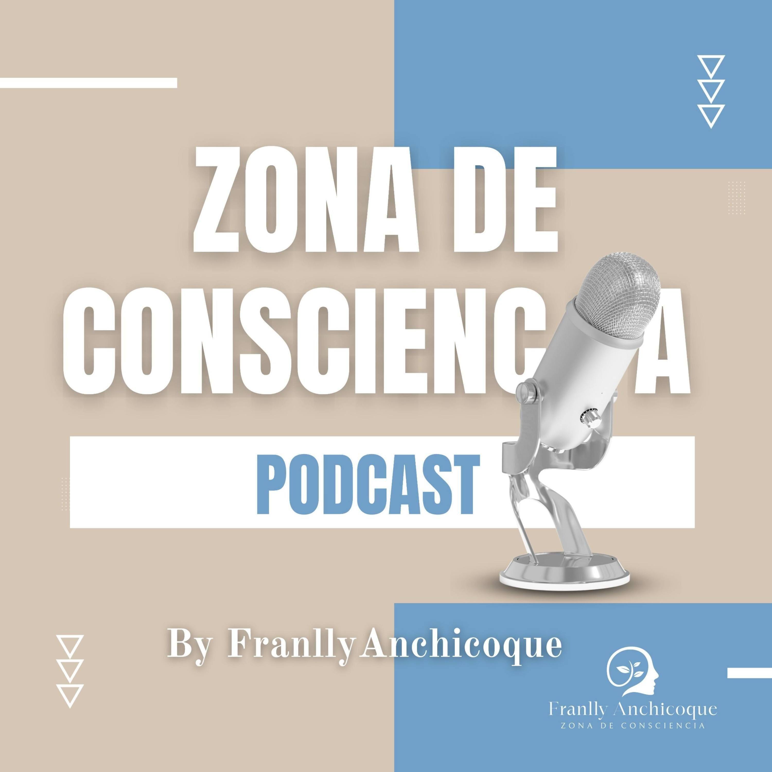 Zona de Consciencia Podcast