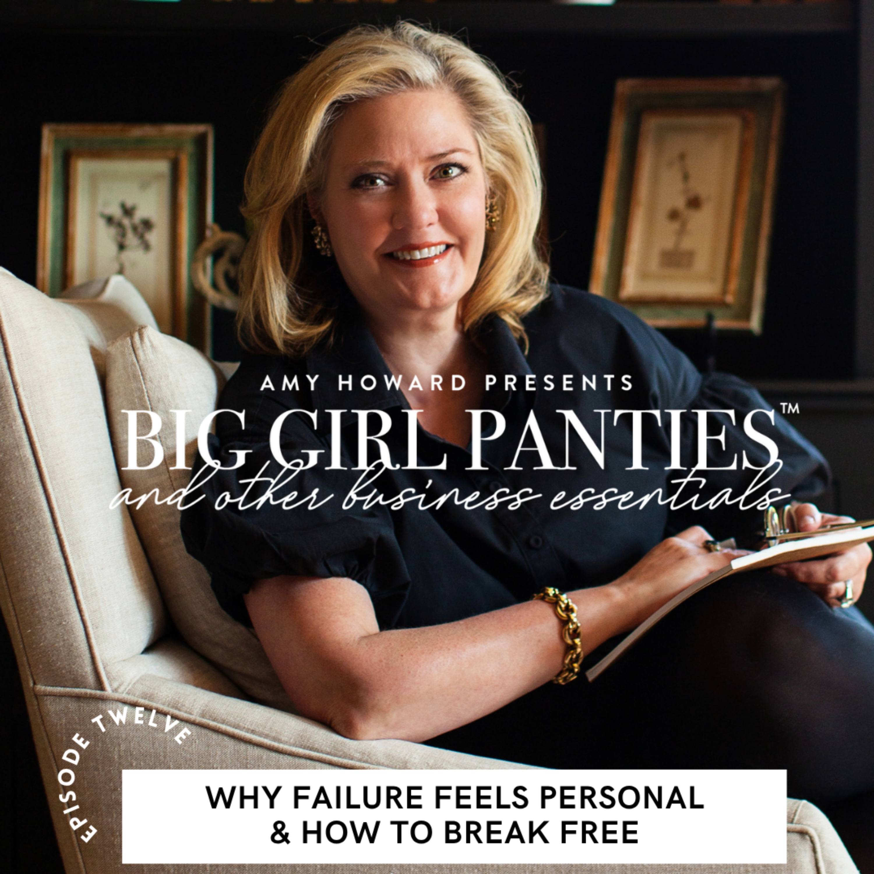 BIG GIRL PANTIES & Other Business Essentials