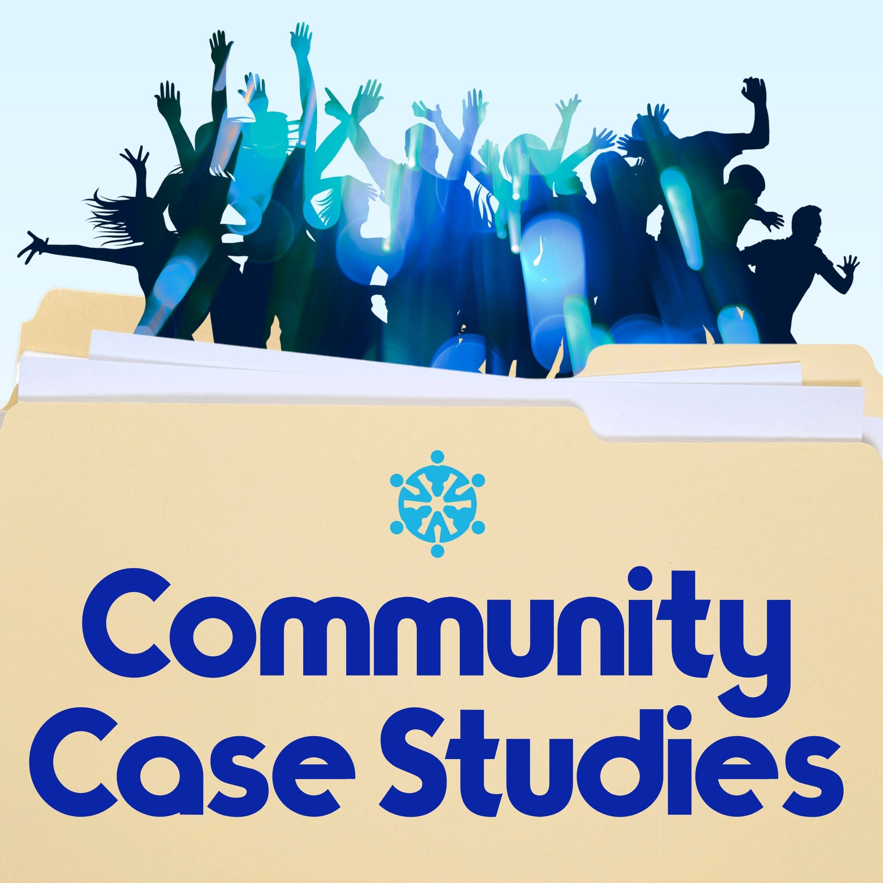 Community Case Studies