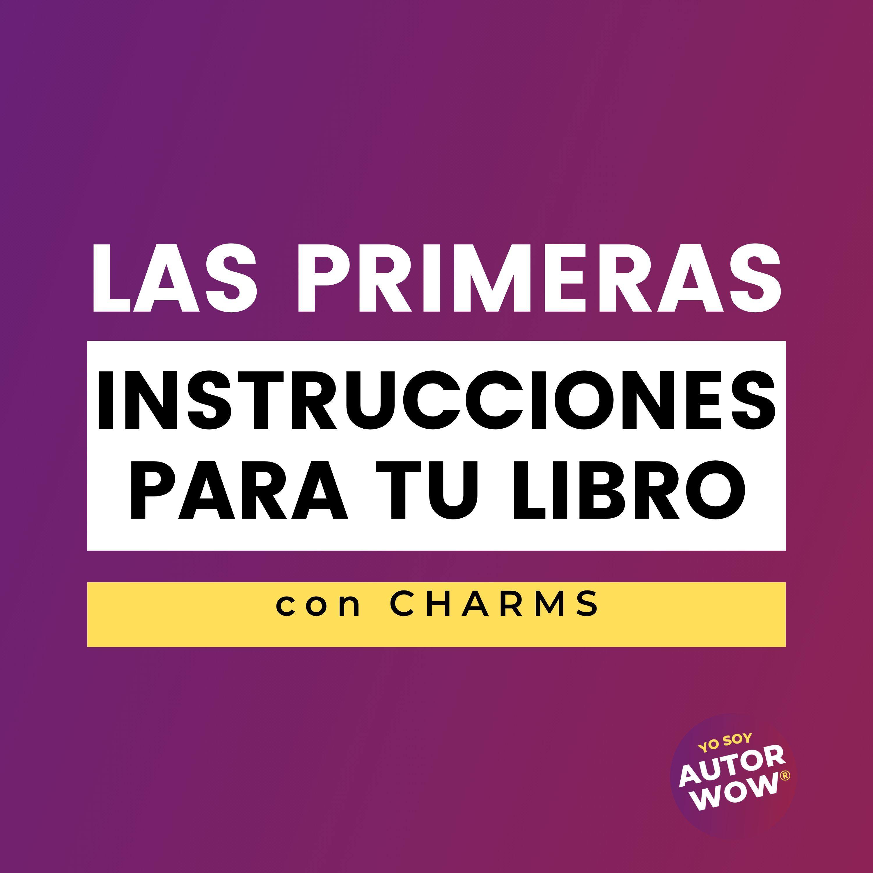 Episodio 1: Las Primeras Instrucciones para tu Libro episode artwork