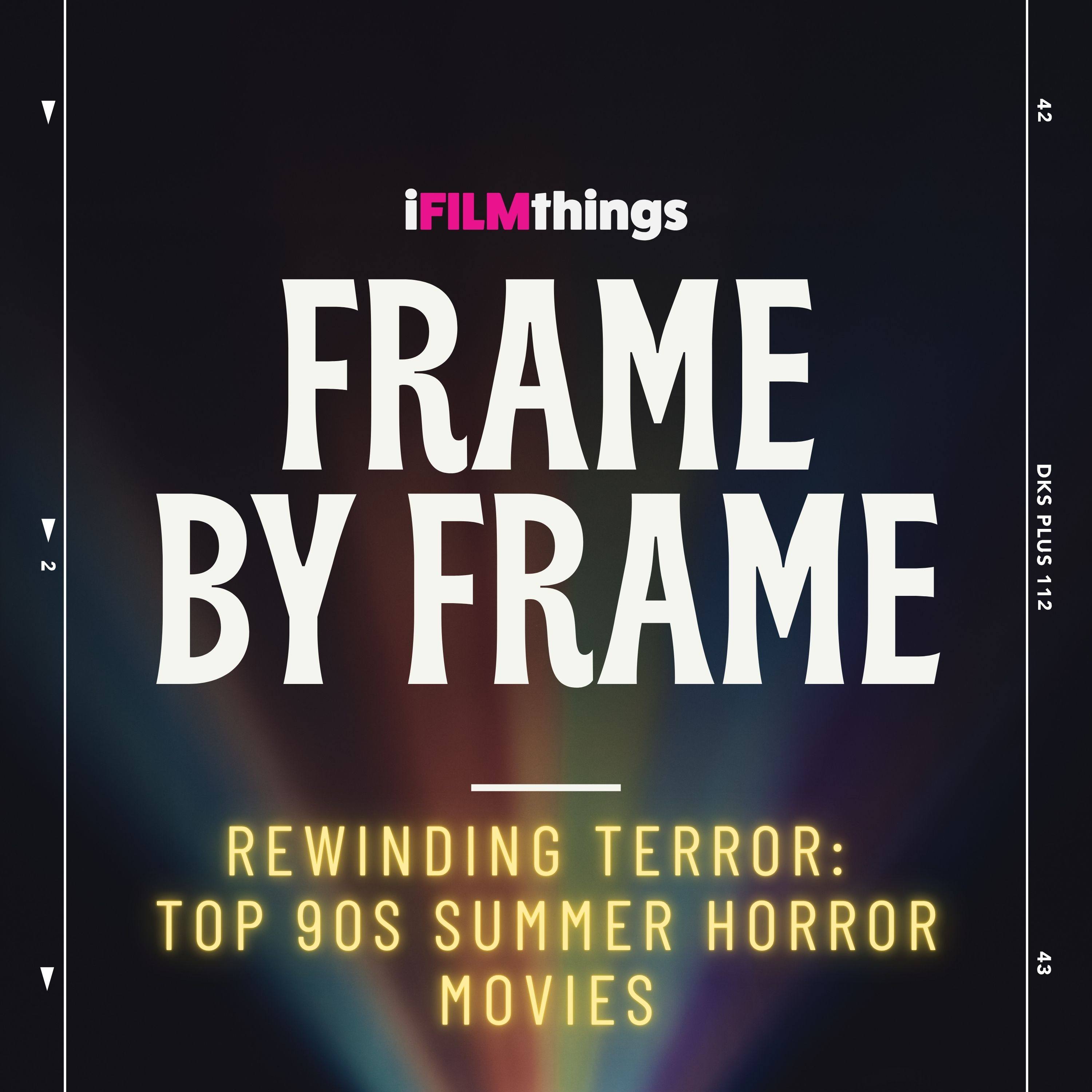 Rewinding Terror: Top 90s Summer Horror Movies episode artwork