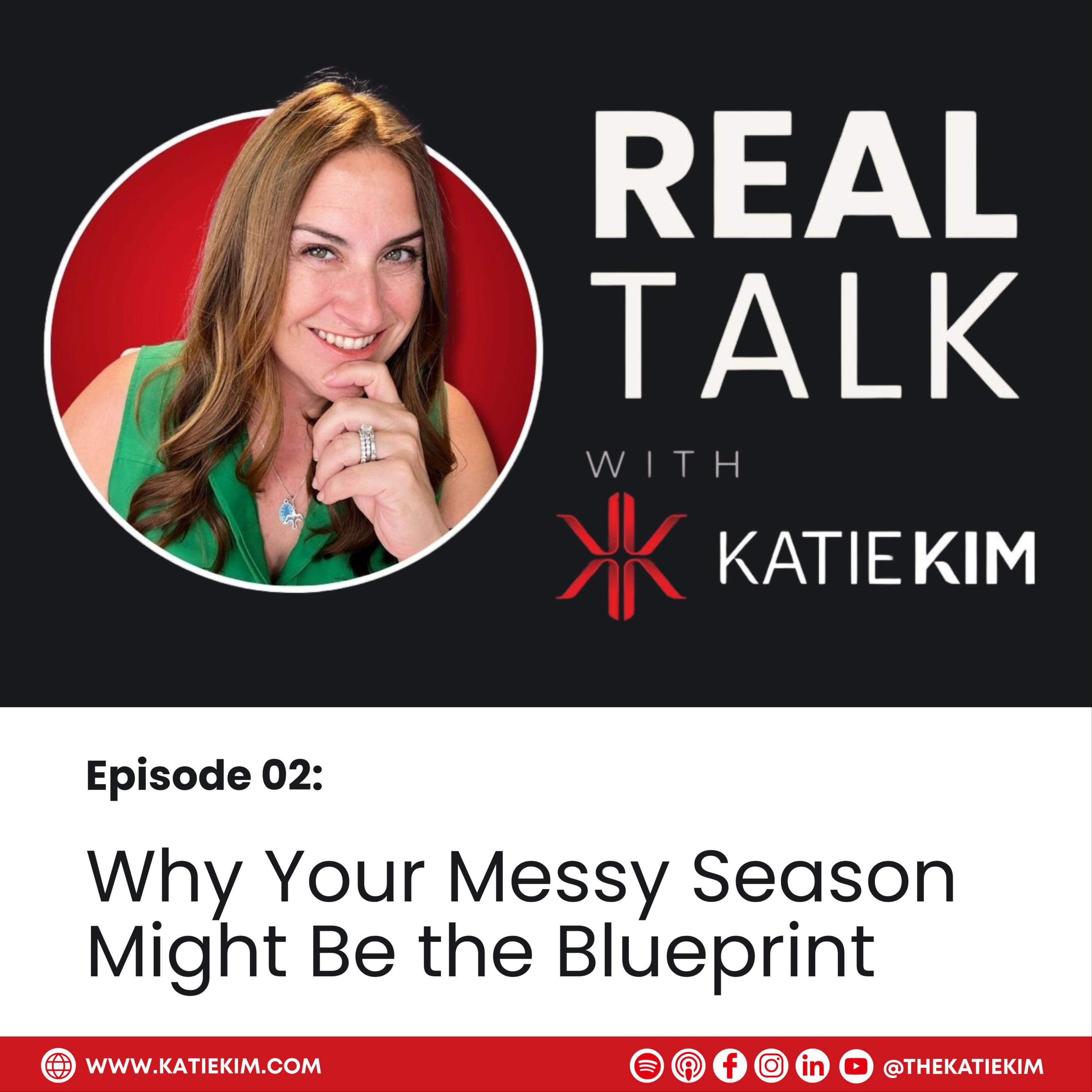 Real Talk with Katie Kim