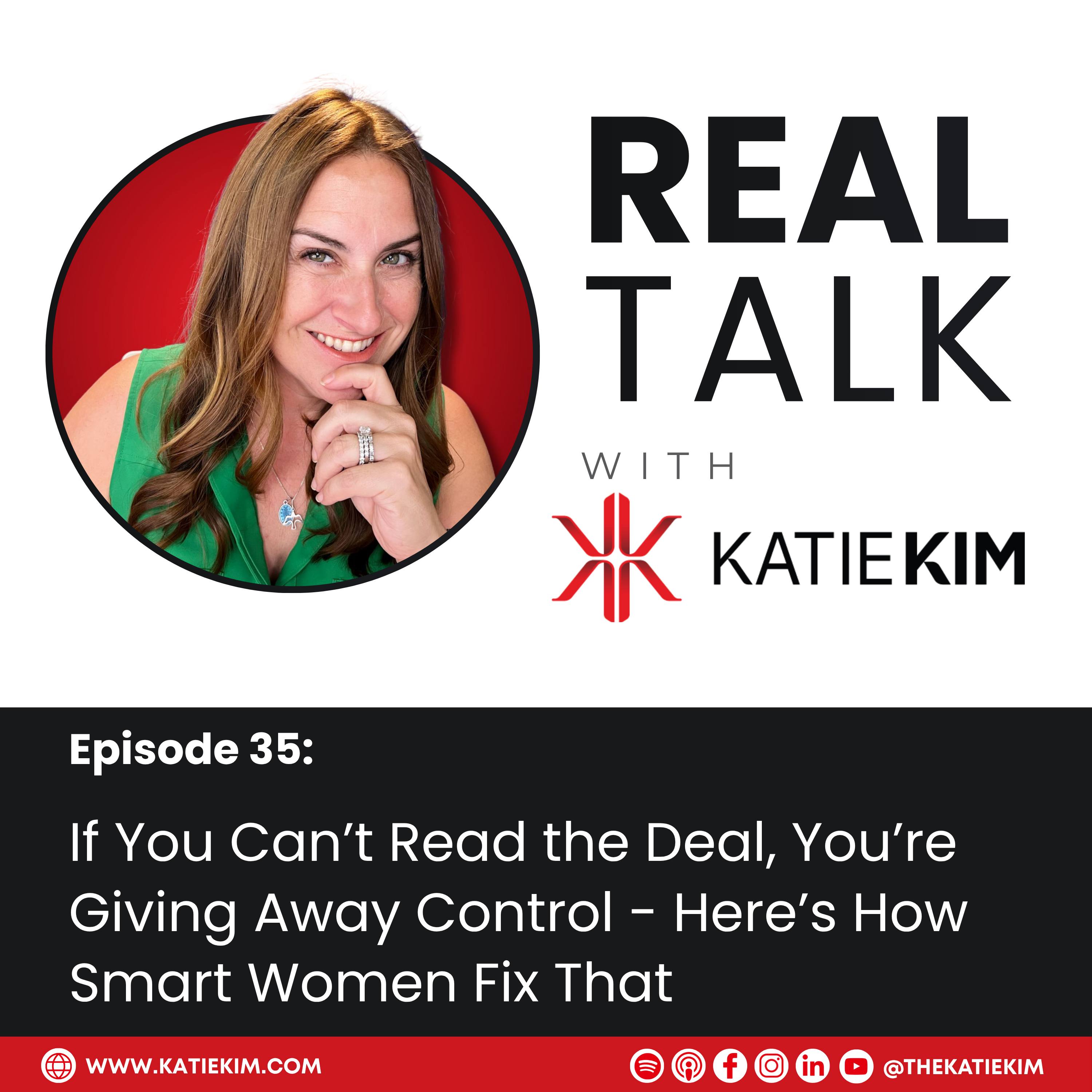 Ep. 35: If You Can’t Read the Deal, You’re Giving Away Control - Here’s How Smart Women Fix That episode artwork