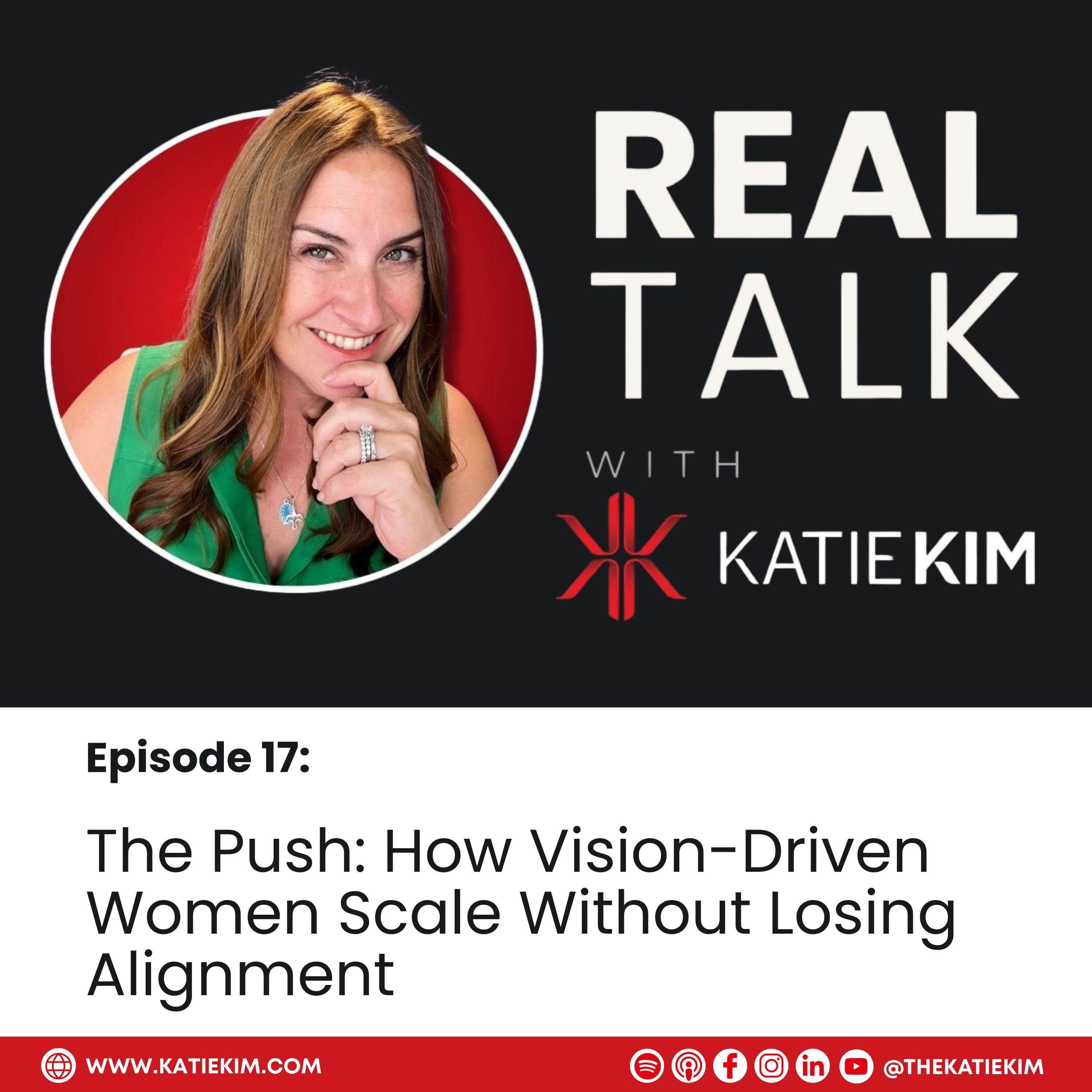 Real Talk with Katie Kim