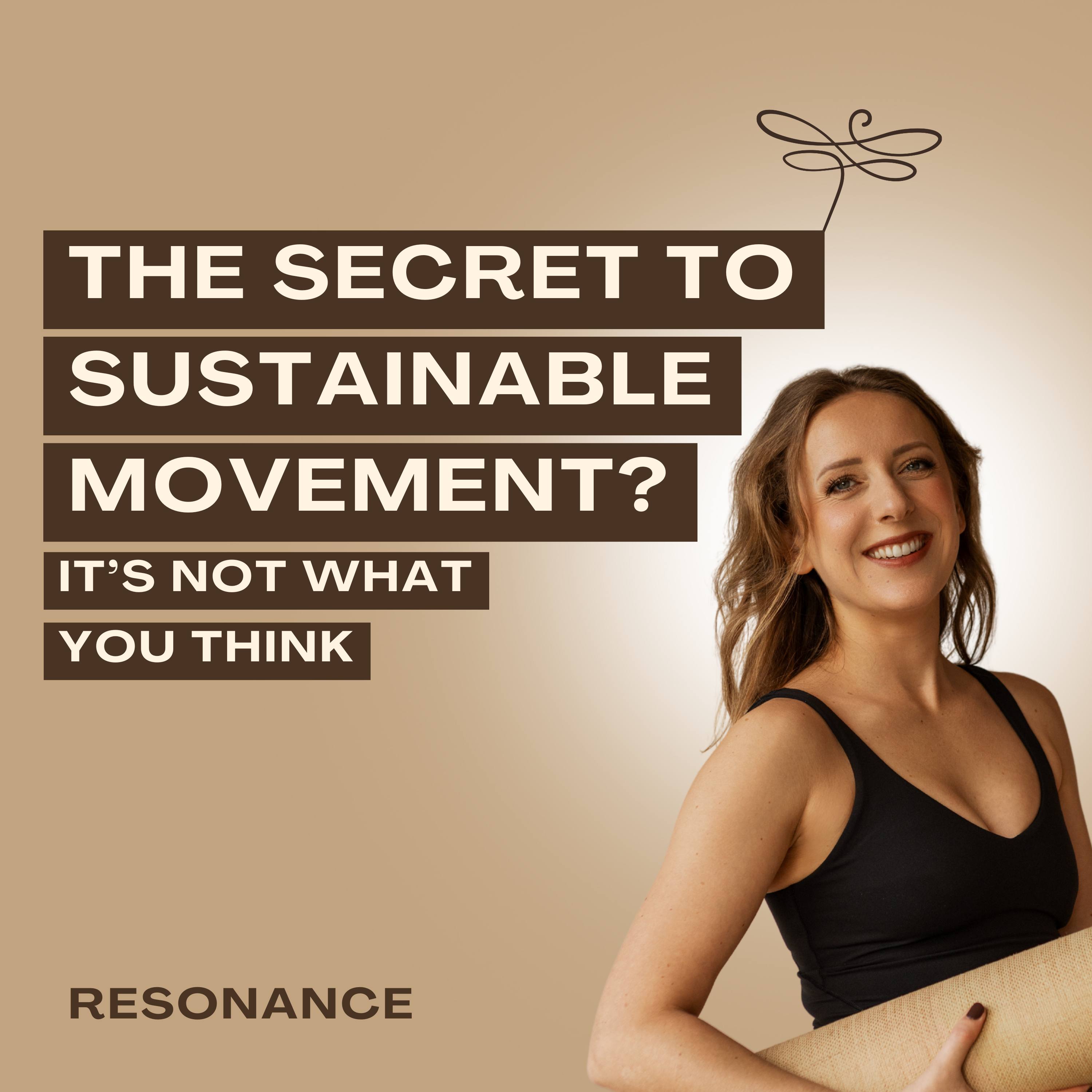 11. The Secret to Sustainable Movement? It's Not What You Think episode artwork